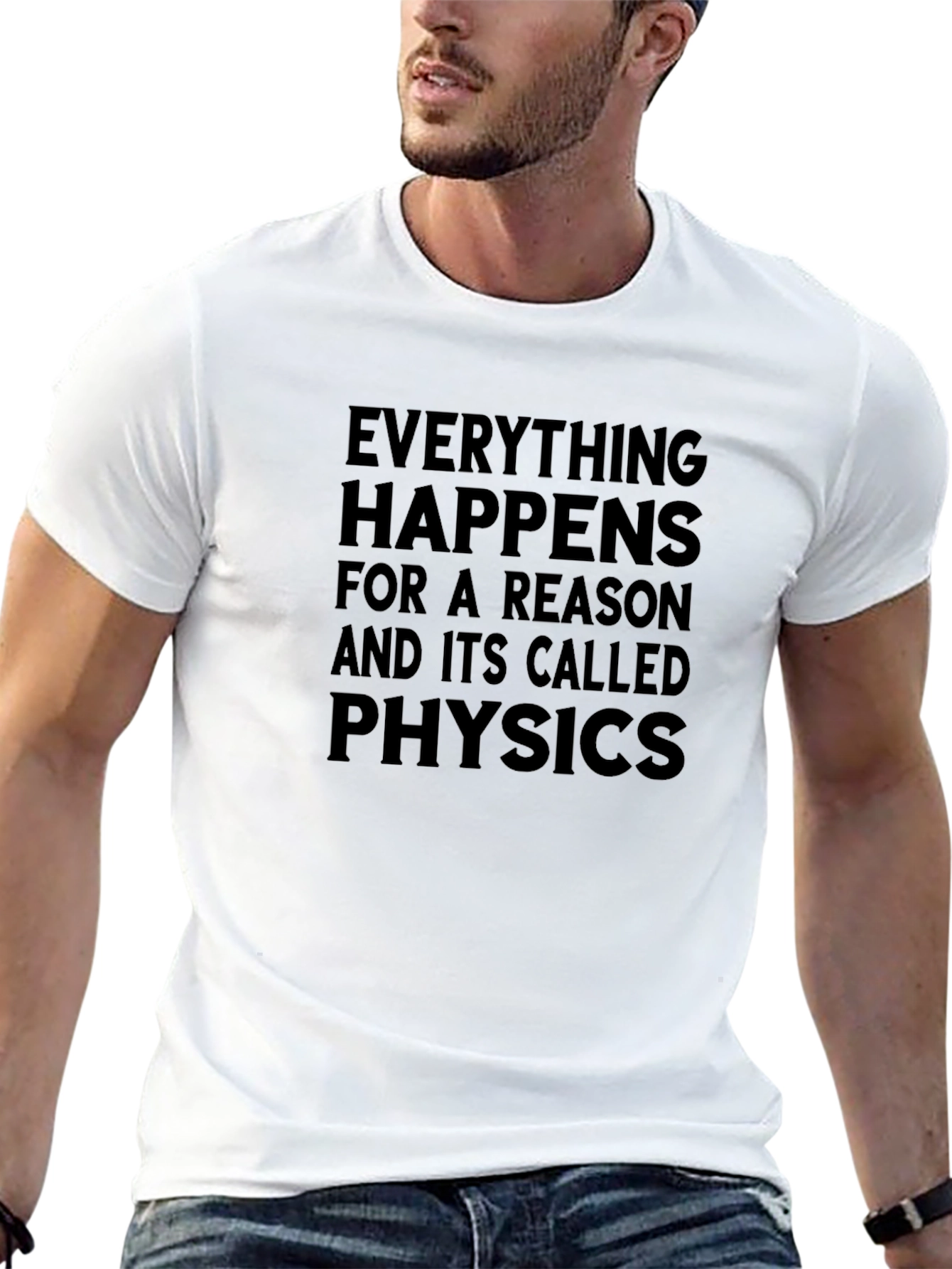 Black Everything Happens Physics T-Shirt - Funny Science Tee view 13