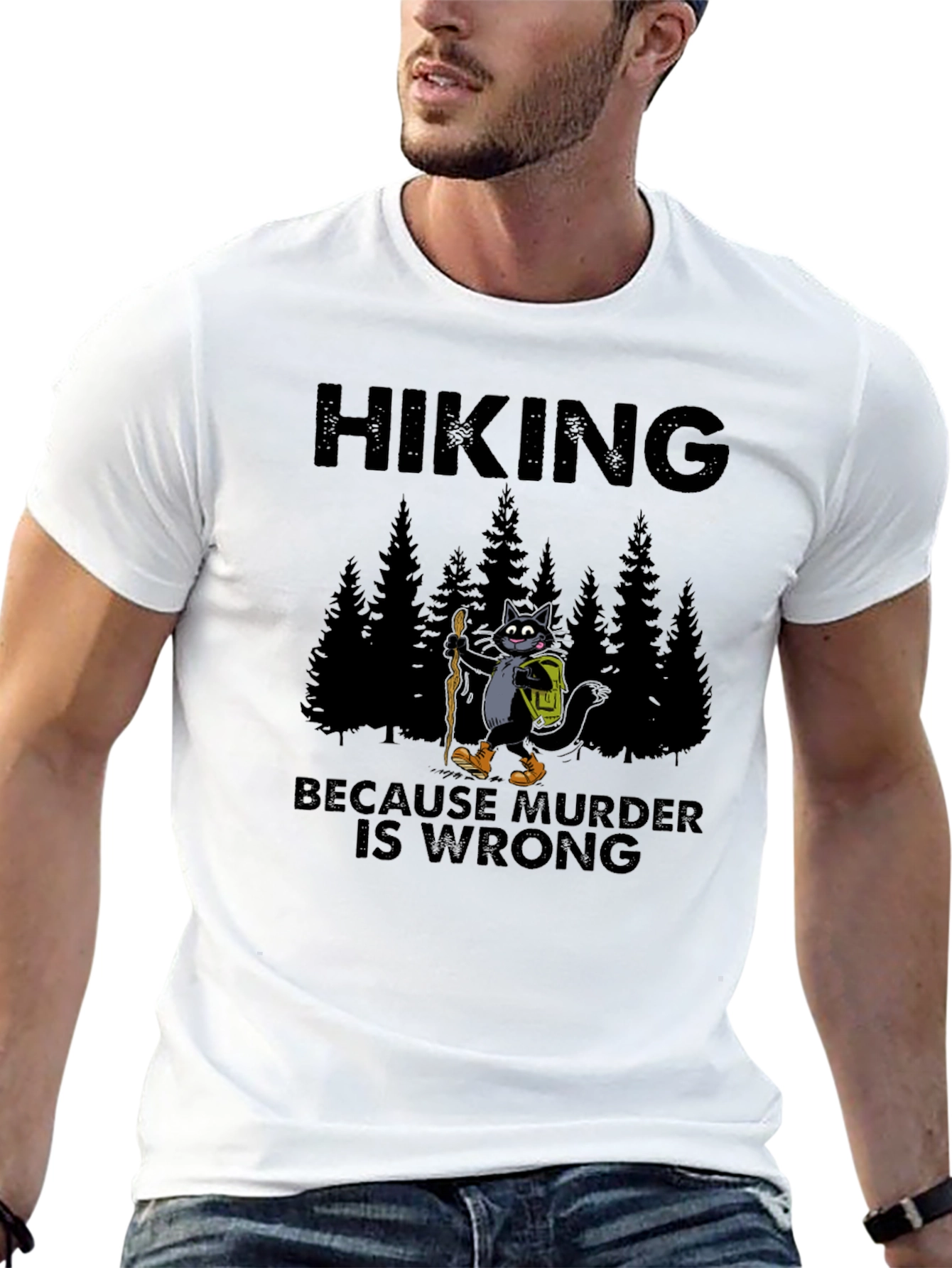 Black Hiking Because Murder Is Wrong T-Shirt view 13