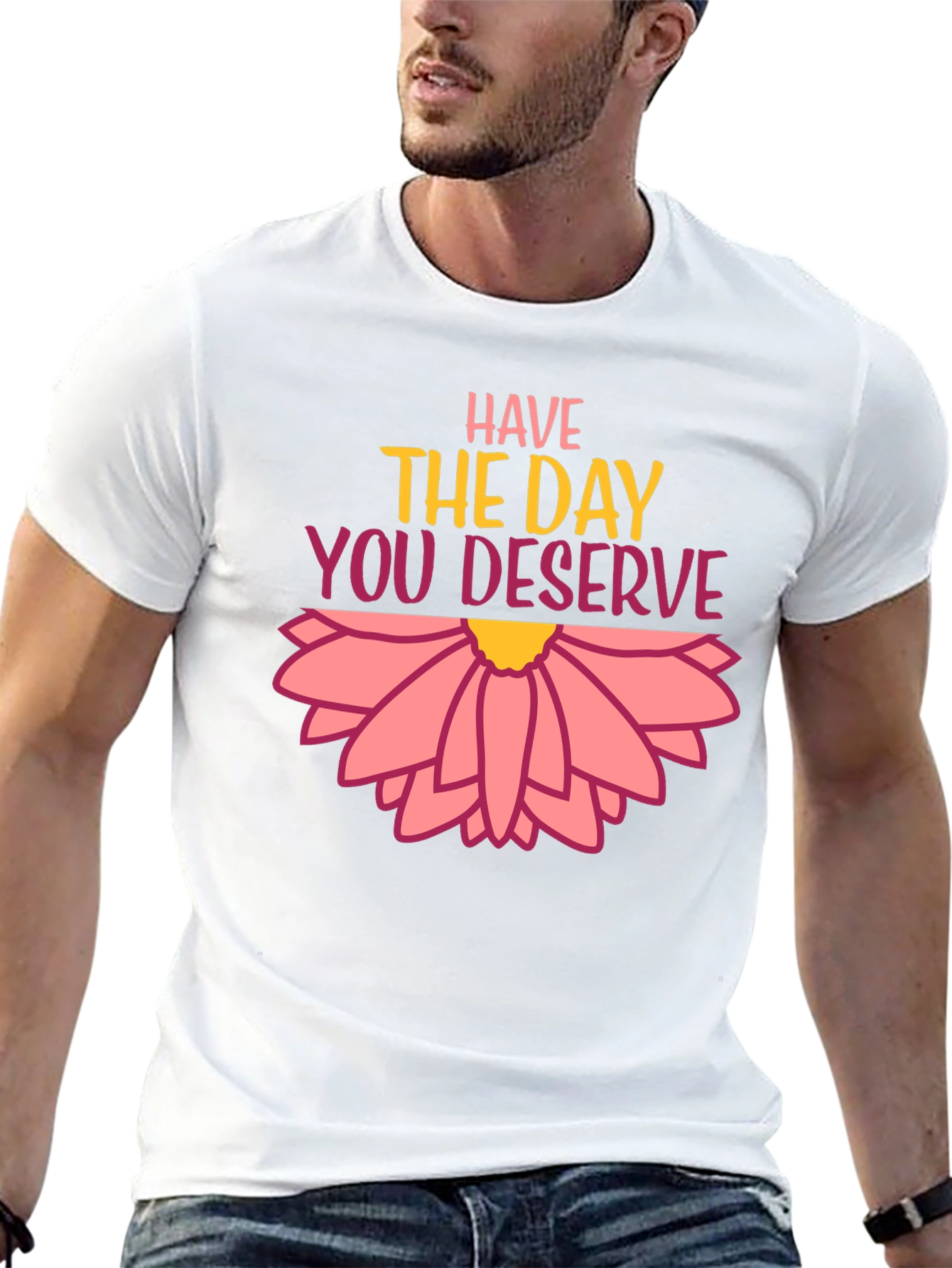 Black Have the Day You Deserve Graphic Tee view 13