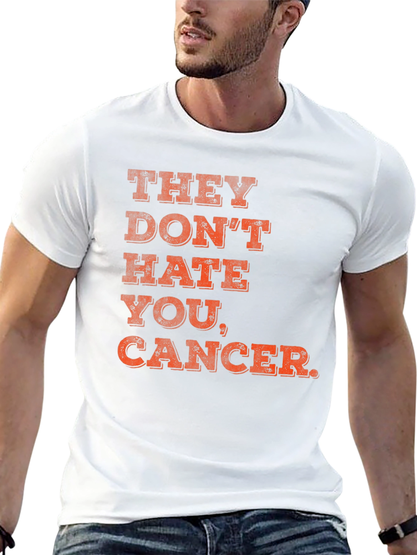 They Don't Hate You, Cancer T-Shirt - 13