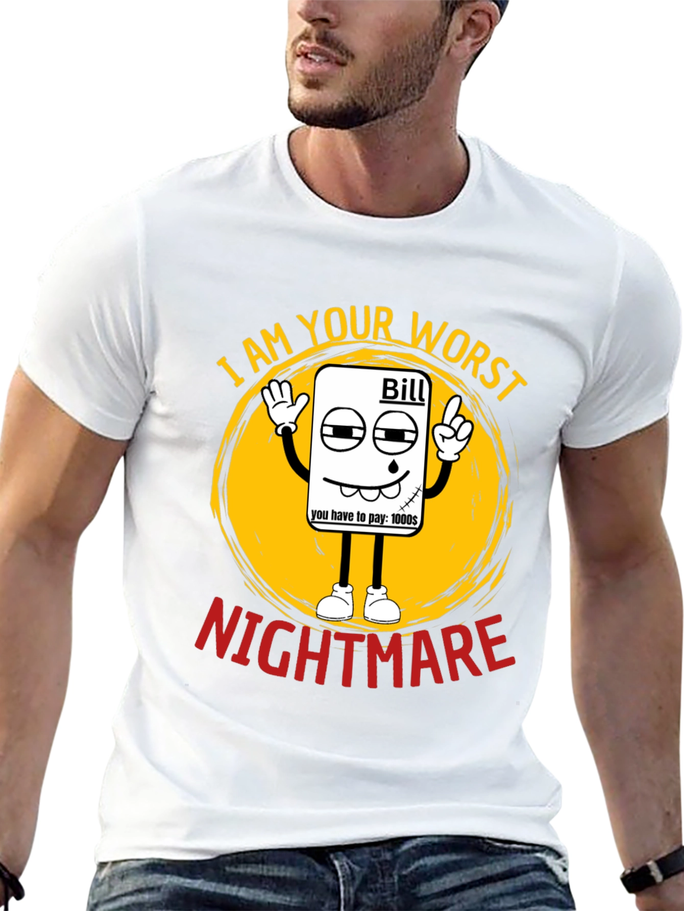 Black I Am Your Worst Nightmare Bill T-Shirt view 13