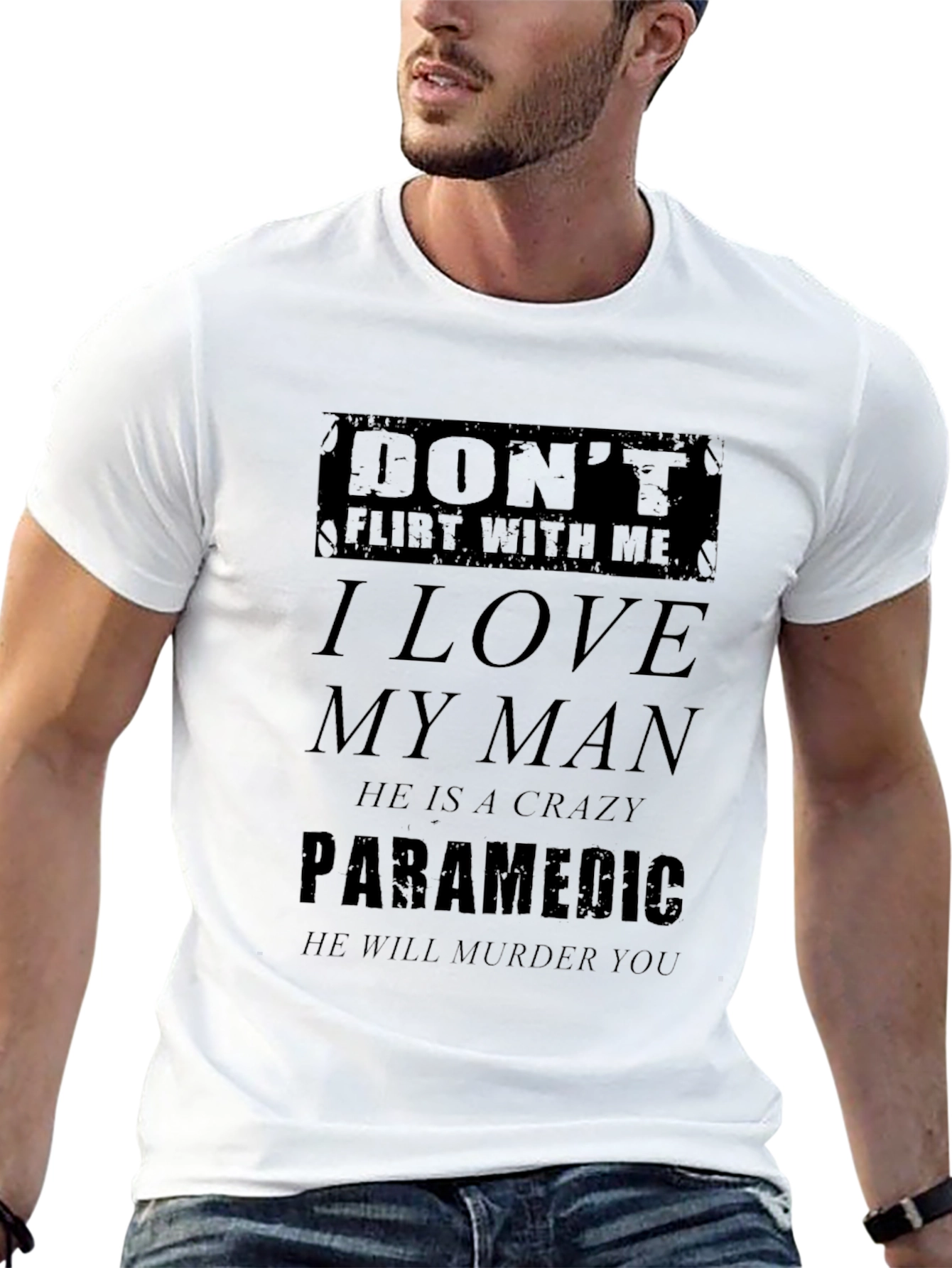 Black Don't Flirt With Me T-Shirt - Paramedic's Partner Tee view 13