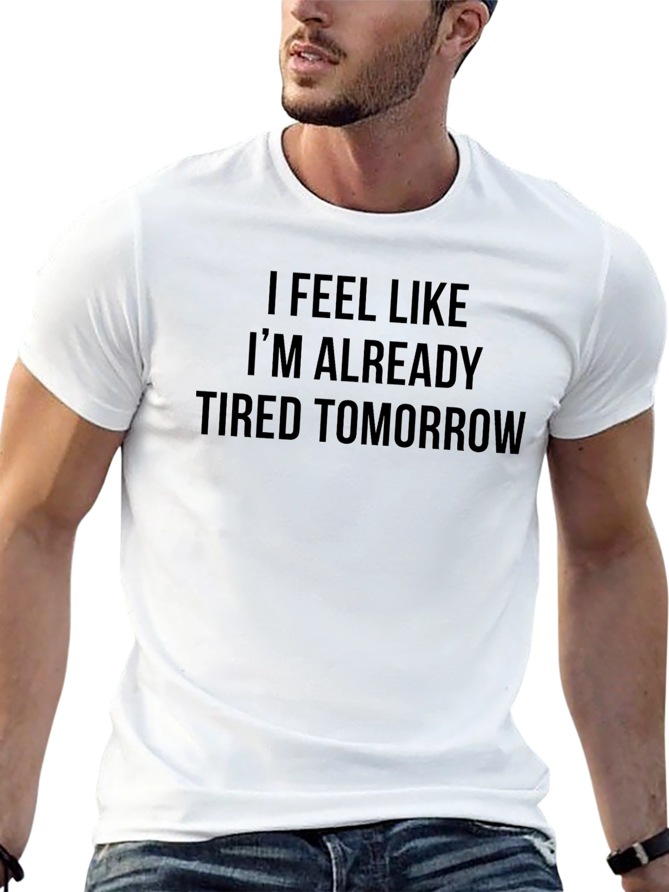 Black Funny Tired Tomorrow Graphic T-Shirt view 13