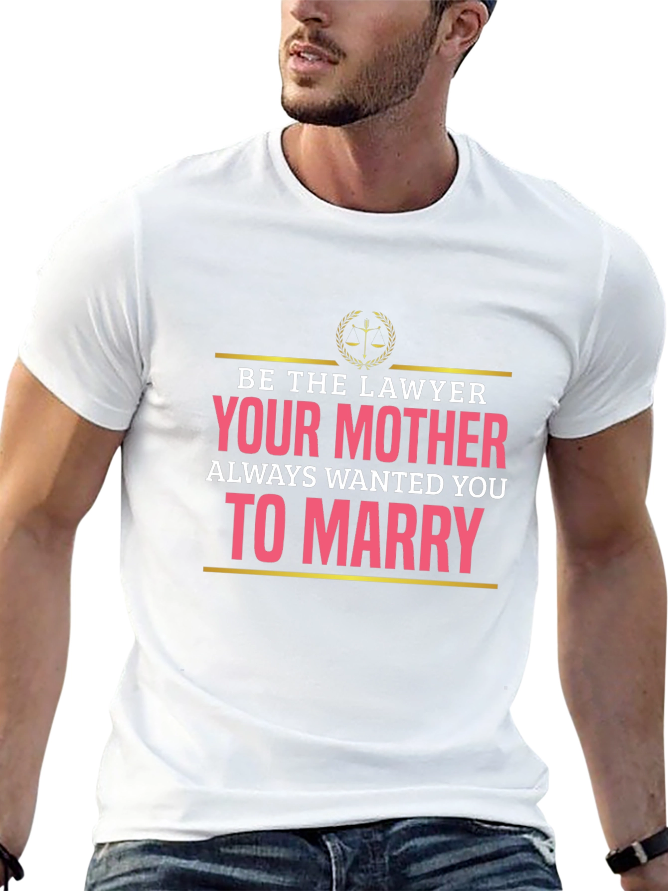 Lawyer Humor T-Shirt: Marry a Lawyer! - 13