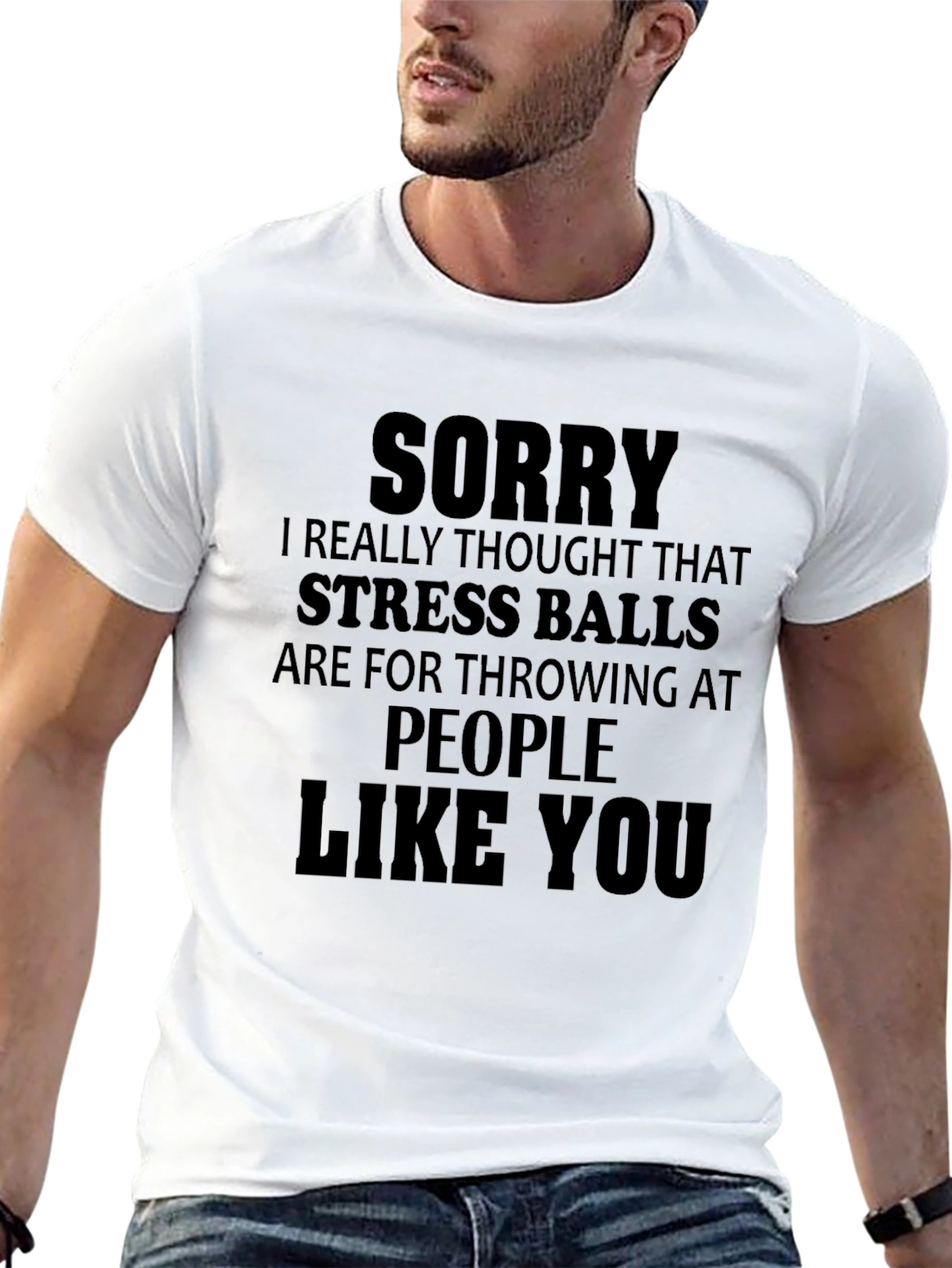 Black Funny Stress Ball T-Shirt - Sorry People Like You view 13
