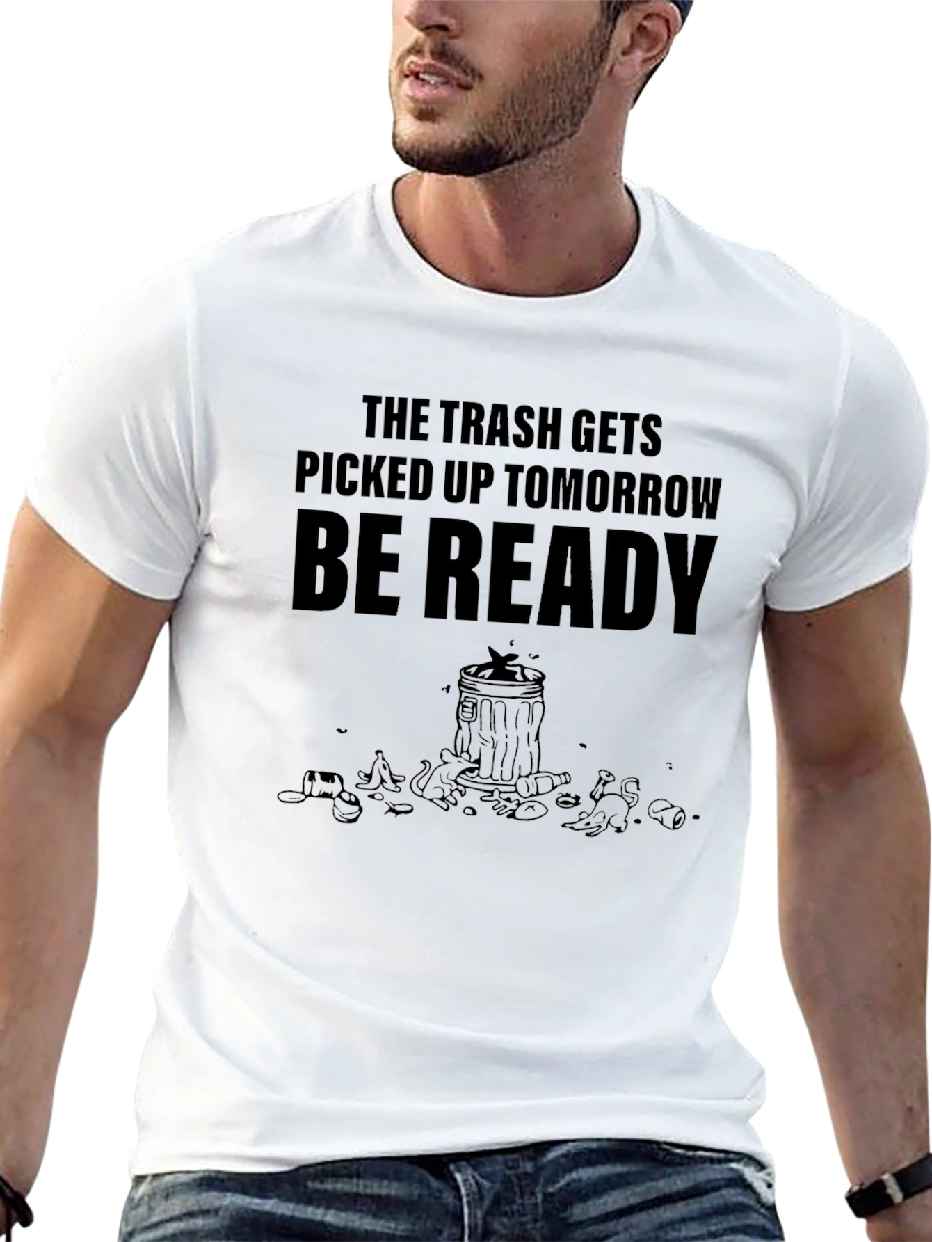Black Trash Pick-Up T-Shirt - Be Ready Tomorrow view 13