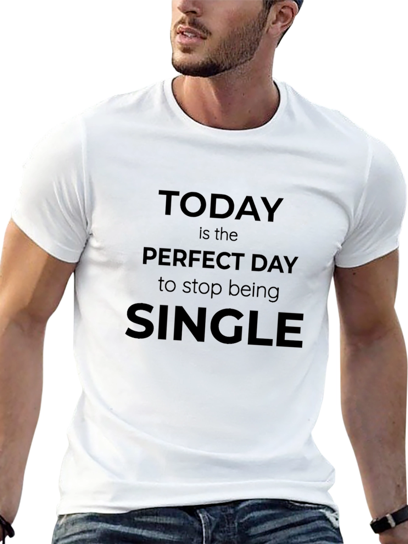 Black Today Is The Perfect Day To Stop Being Single T-Shirt view 13