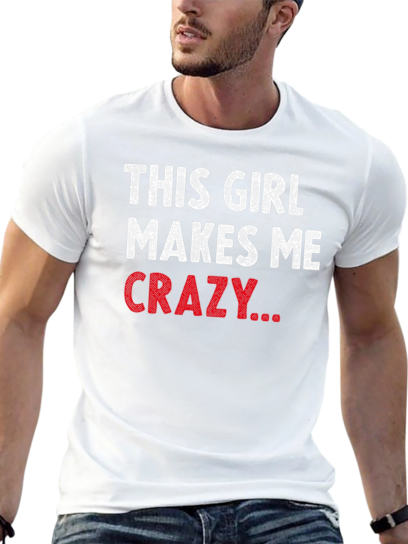 Black This Girl Makes Me Crazy Funny Graphic T-Shirt view 13