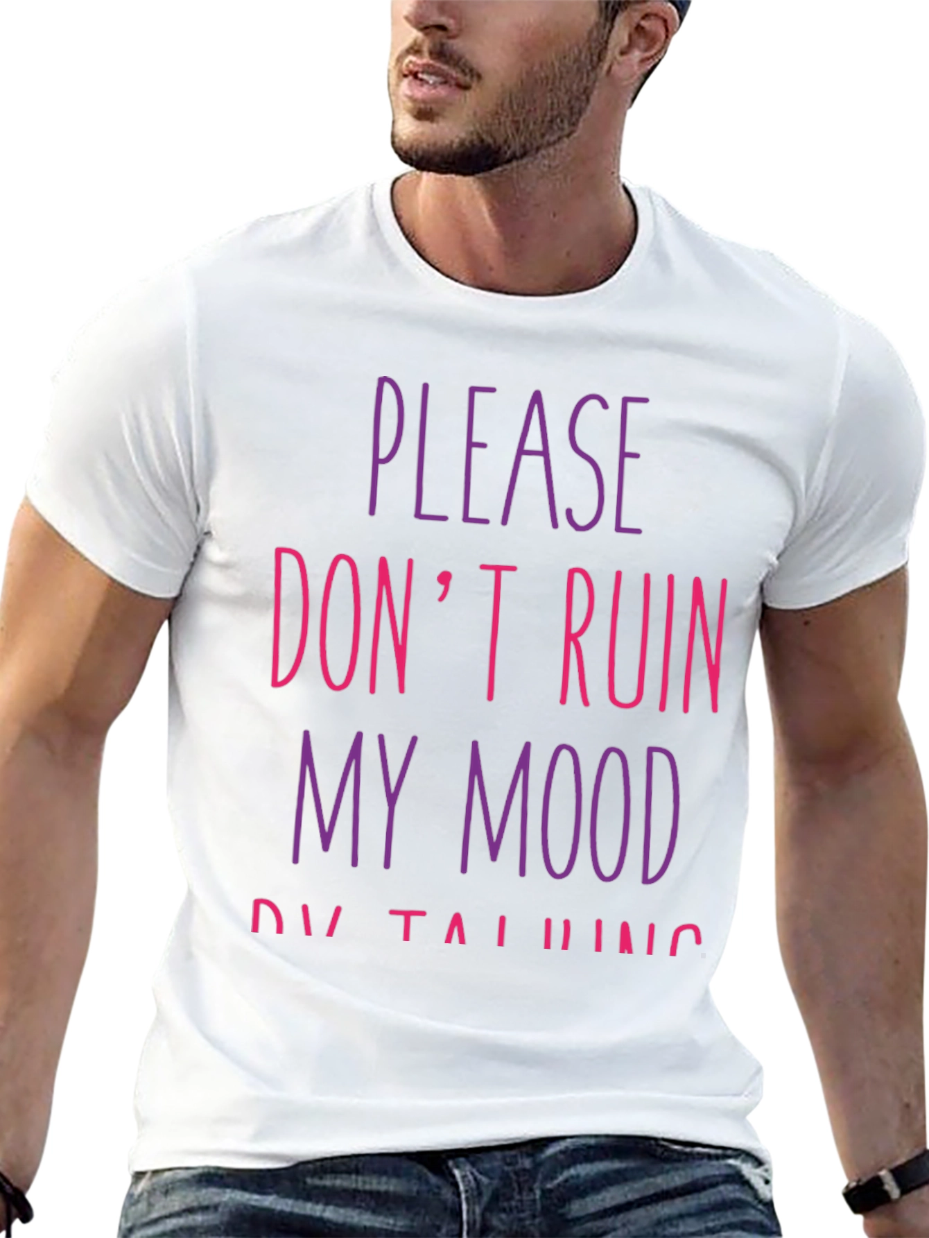 Black Please Don't Ruin My Mood T-Shirt view 13