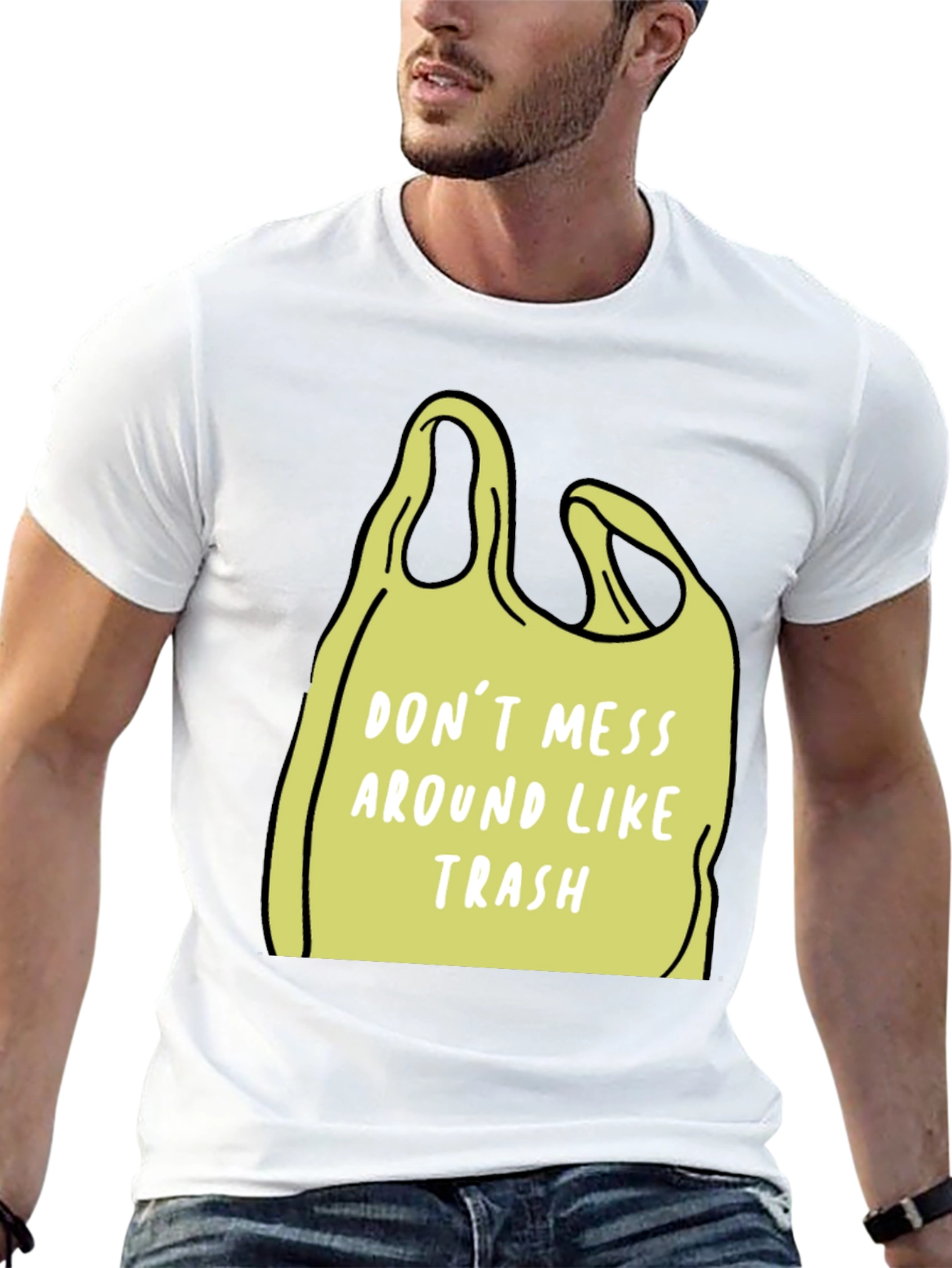 Black Don't Mess Around Like Trash T-Shirt view 13