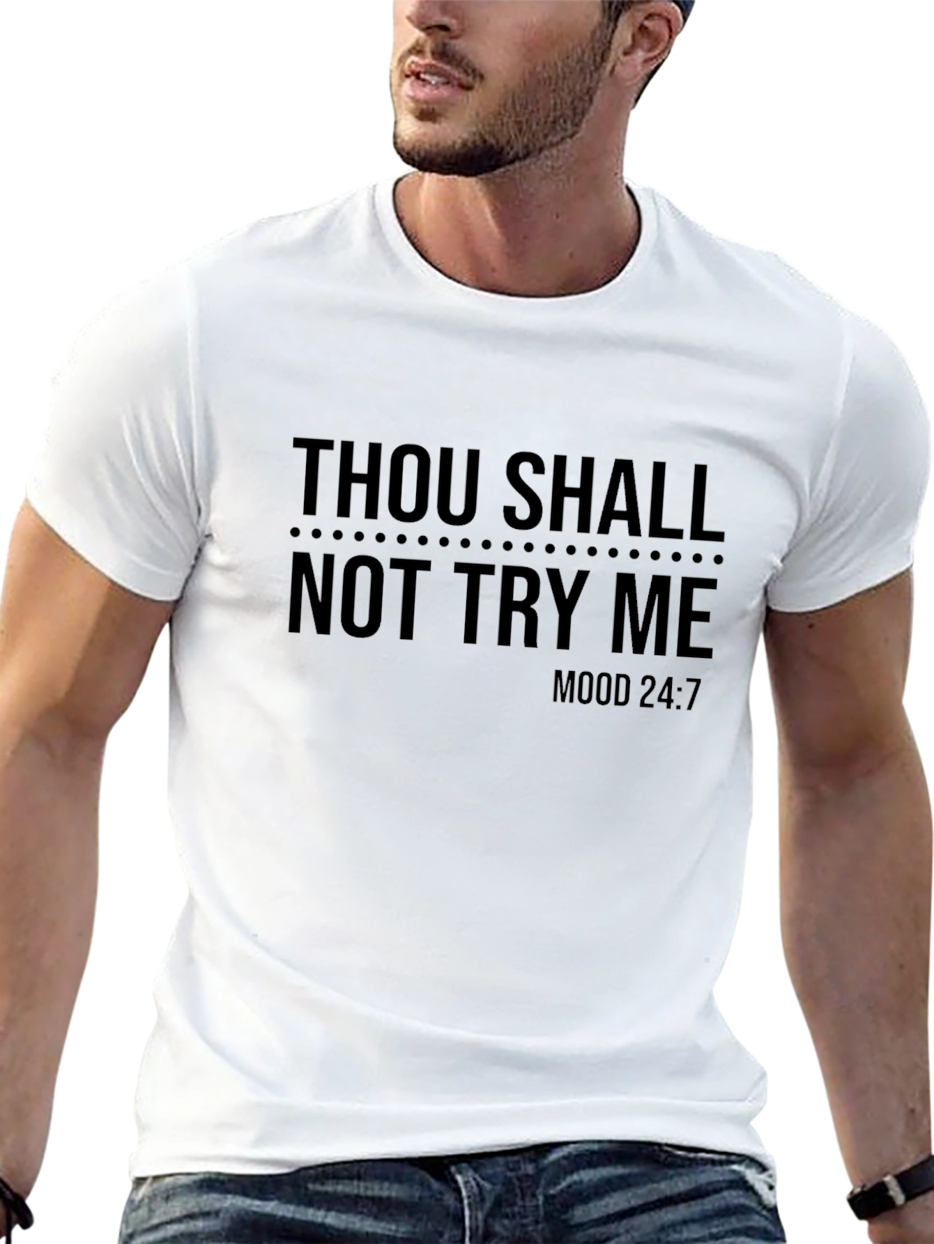 Black Thou Shall Not Try Me Funny T-Shirt view 13