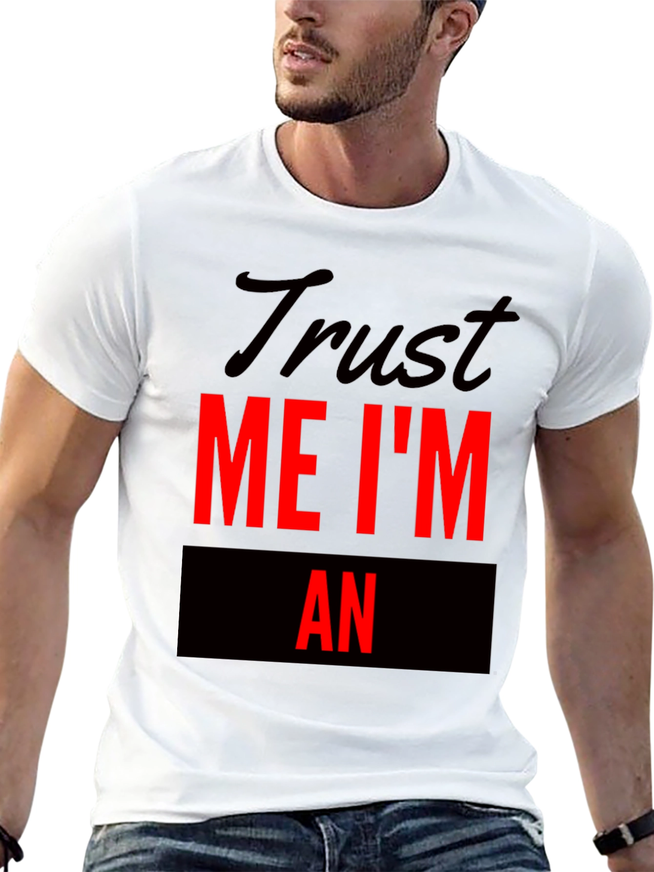 Black Trust Me I'm An Funny T-Shirt view 13