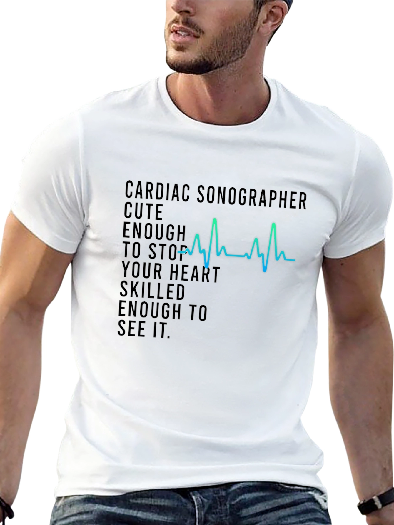 Black Cardiac Sonographer T-Shirt - Cute Enough to Stop Your Heart! view 13