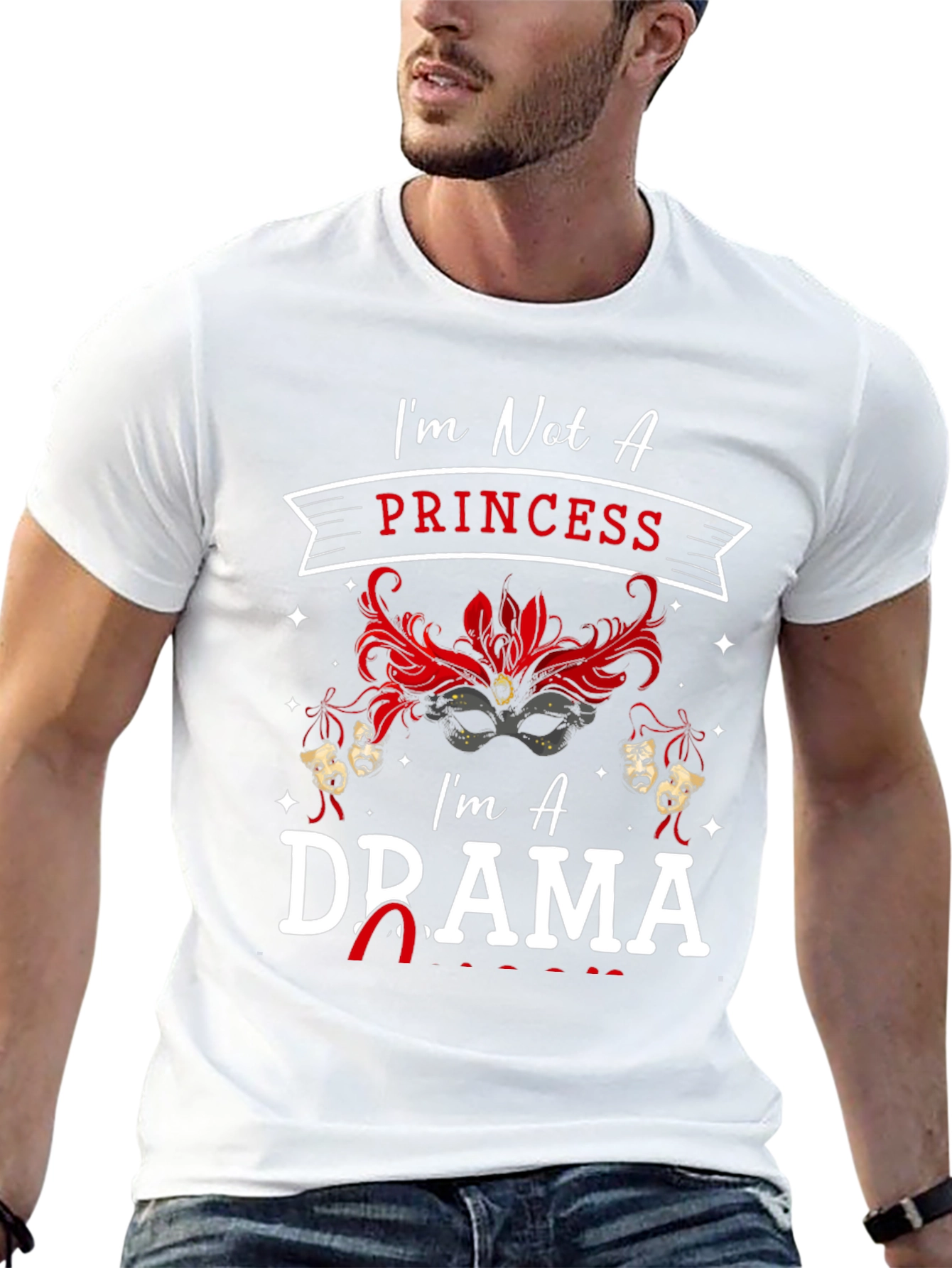 Drama Queen Graphic T-Shirt: Not a Princess! - 13
