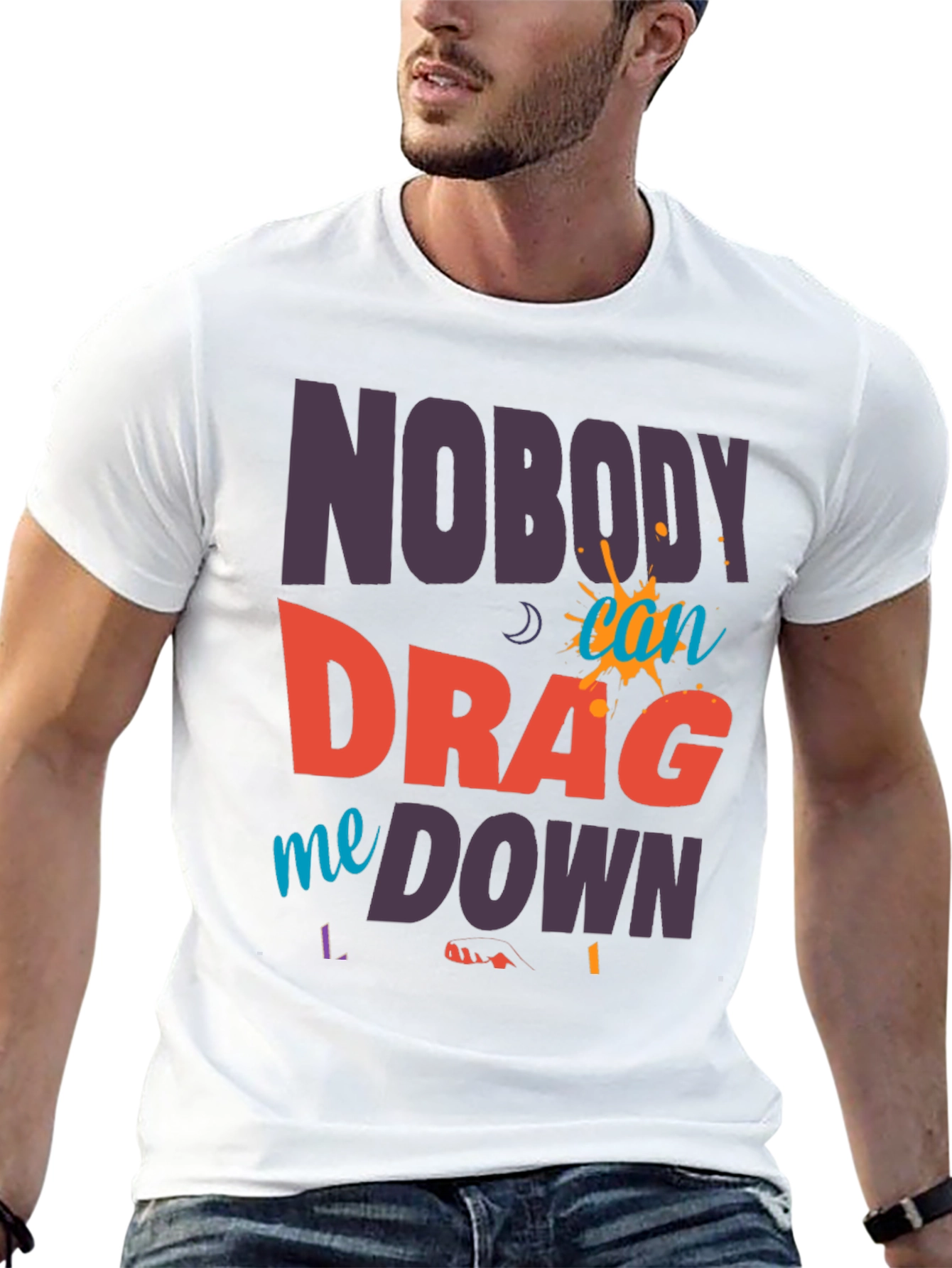 Black Nobody Can Drag Me Down Graphic Tee view 13