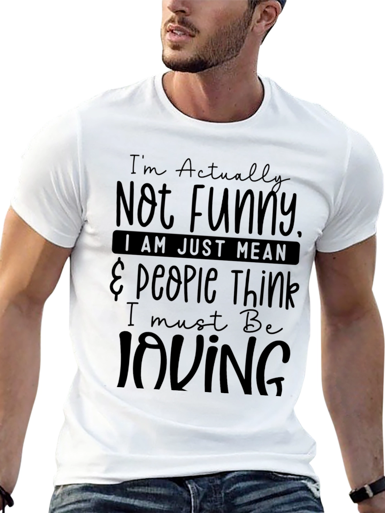 Black Funny Humor Graphic T-Shirt - I'm Not Funny, I'm Just Mean view 13