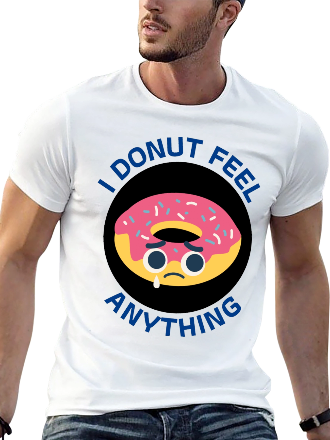 Black I Donut Feel Anything Black T-Shirt view 13