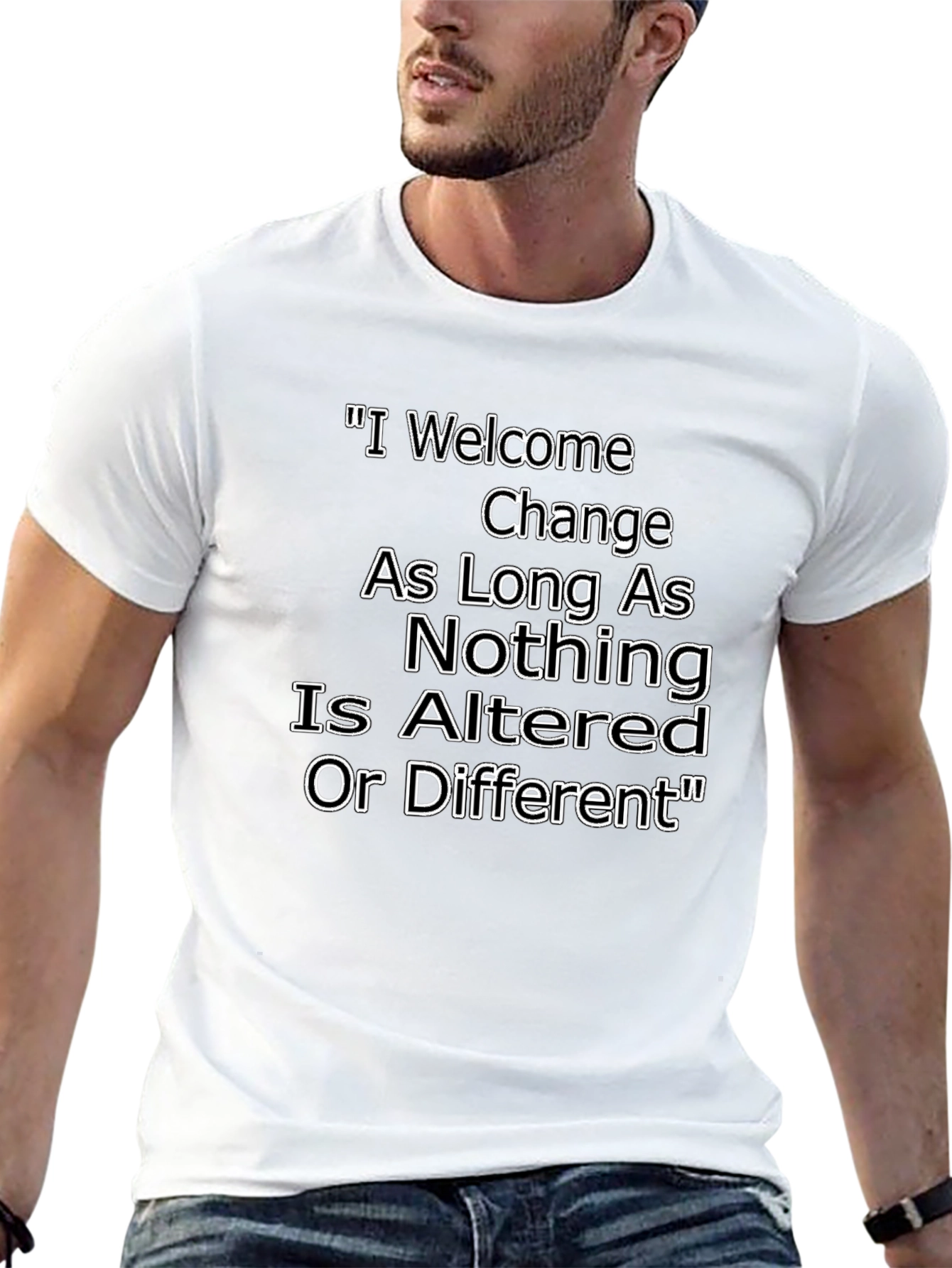 Black Funny Sarcastic T-Shirt - I Welcome Change view 13