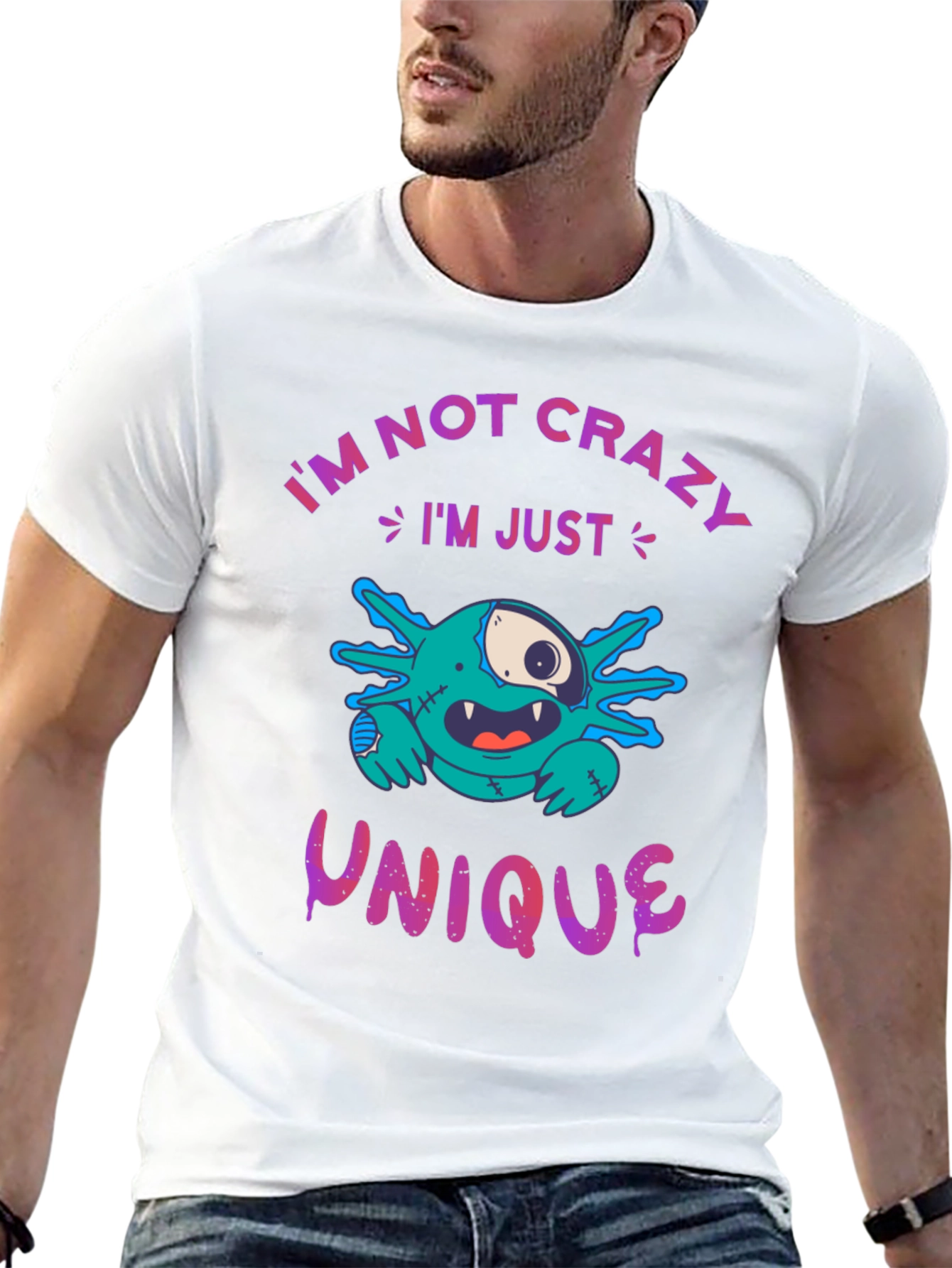 Black I'm Not Crazy, I'm Unique Graphic T-Shirt view 13