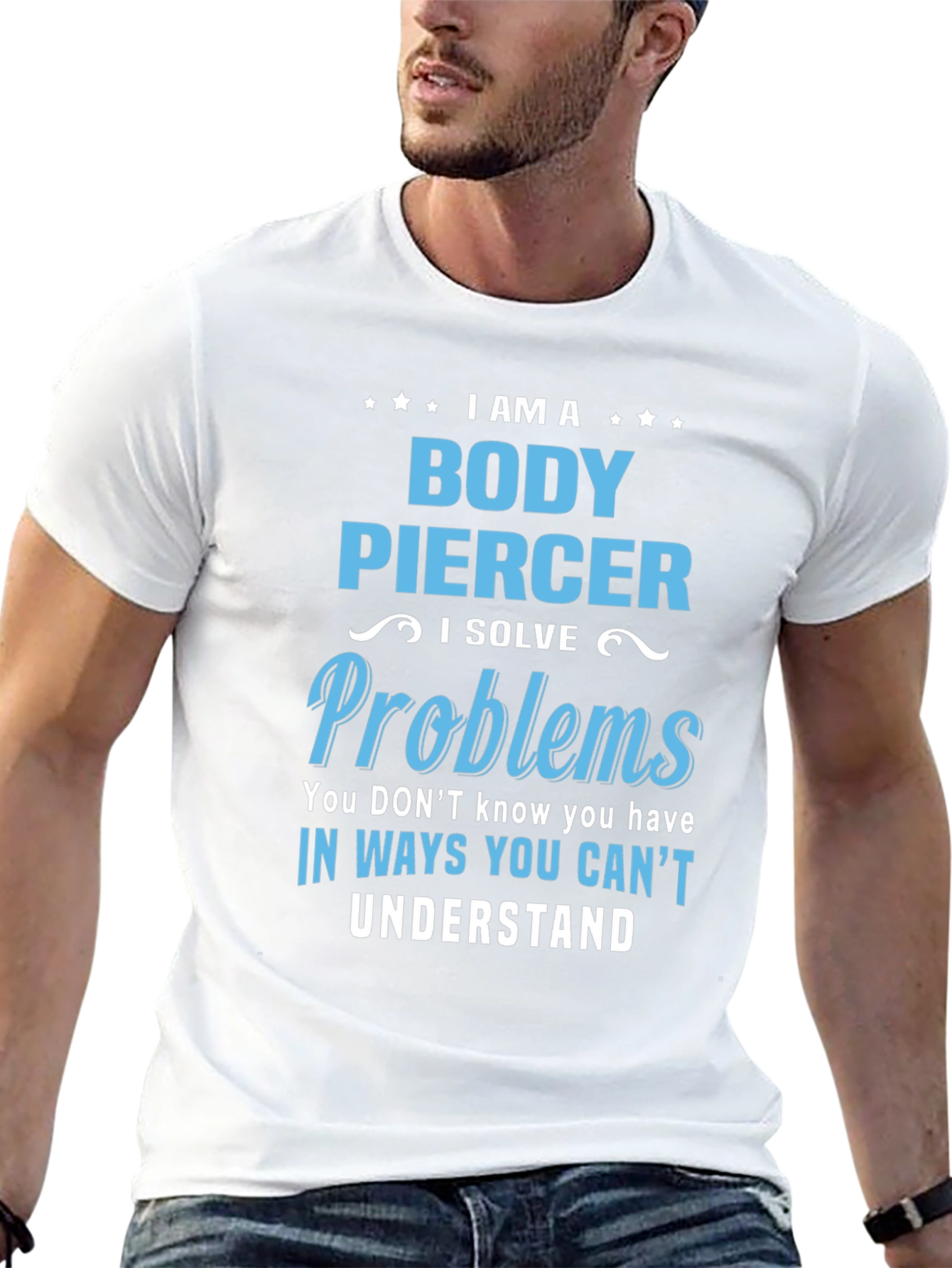 Black Body Piercer T-Shirt - Solve Problems You Didn't Know You Had! view 13