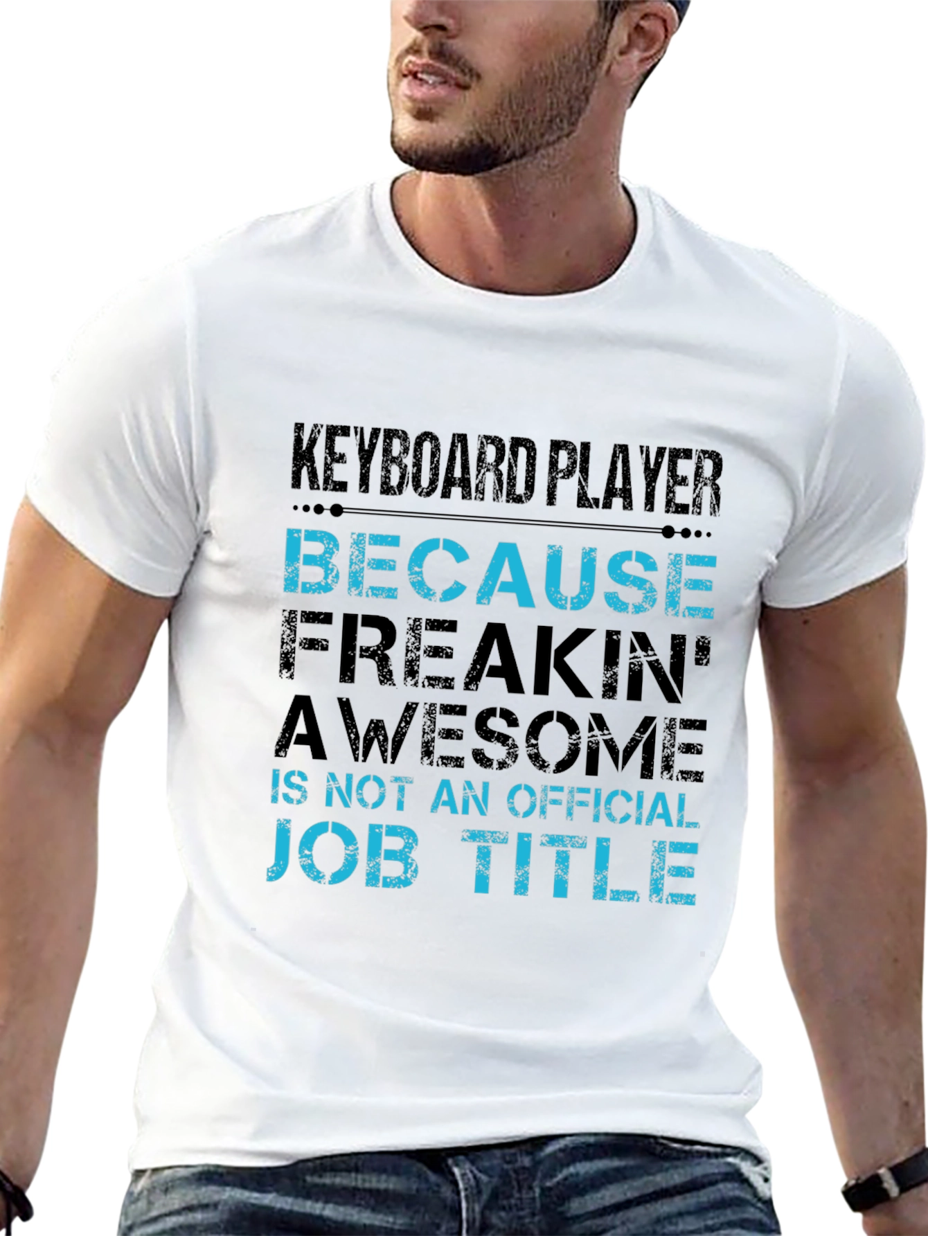 Black Keyboard Player T-Shirt - Freakin' Awesome Job Title view 13