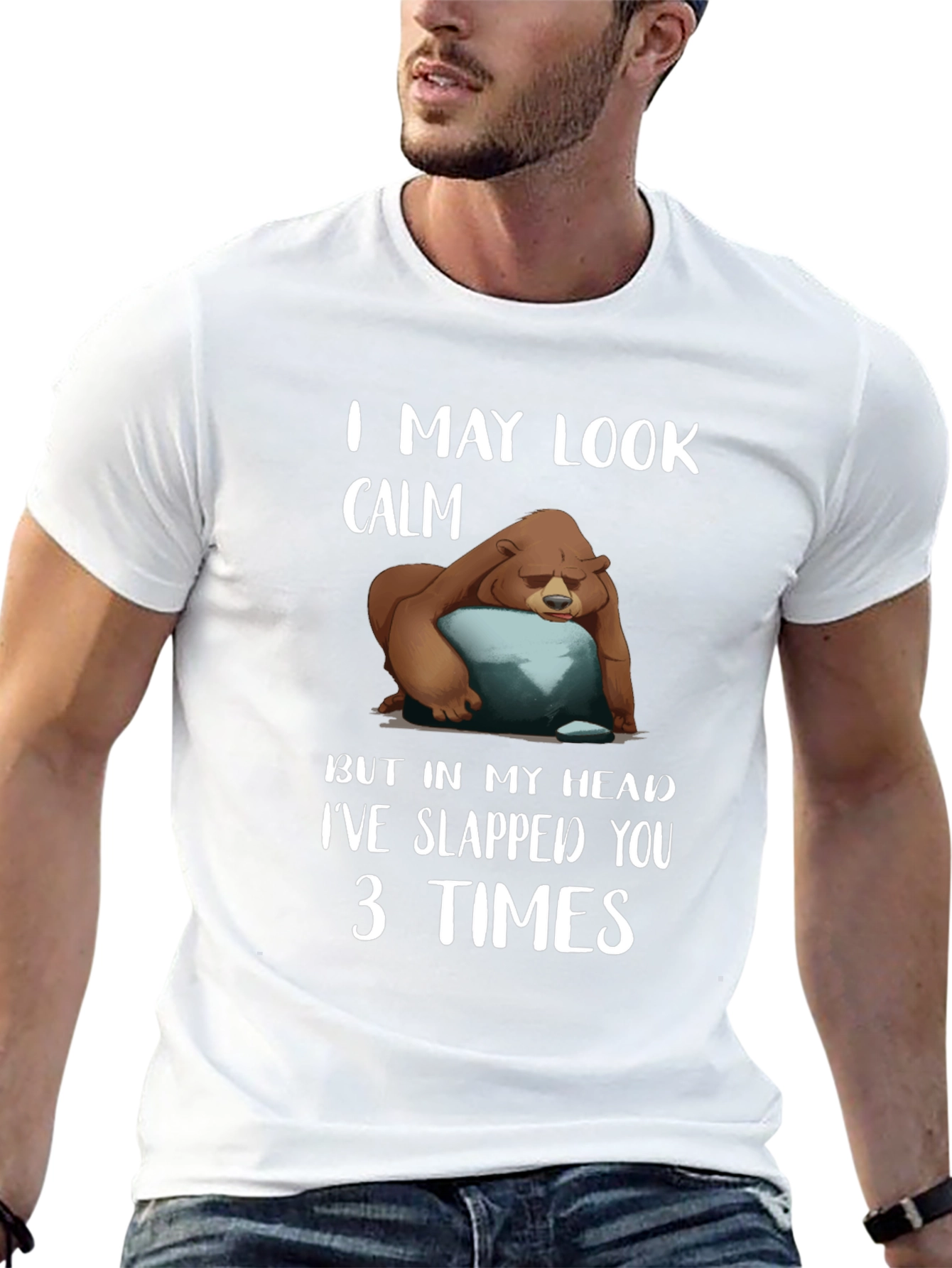 Black Calm Bear Slapped You 3 Times T-Shirt view 13