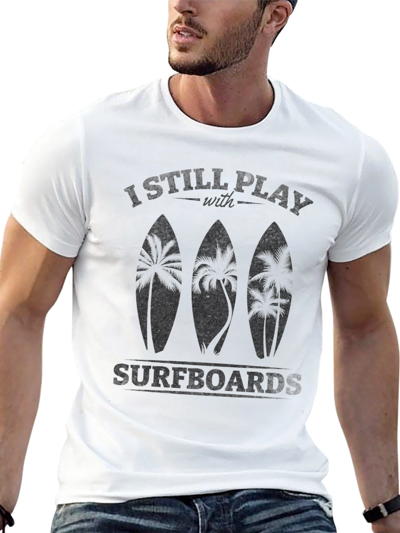 Black I Still Play With Surfboards Men's Black T-Shirt view 13