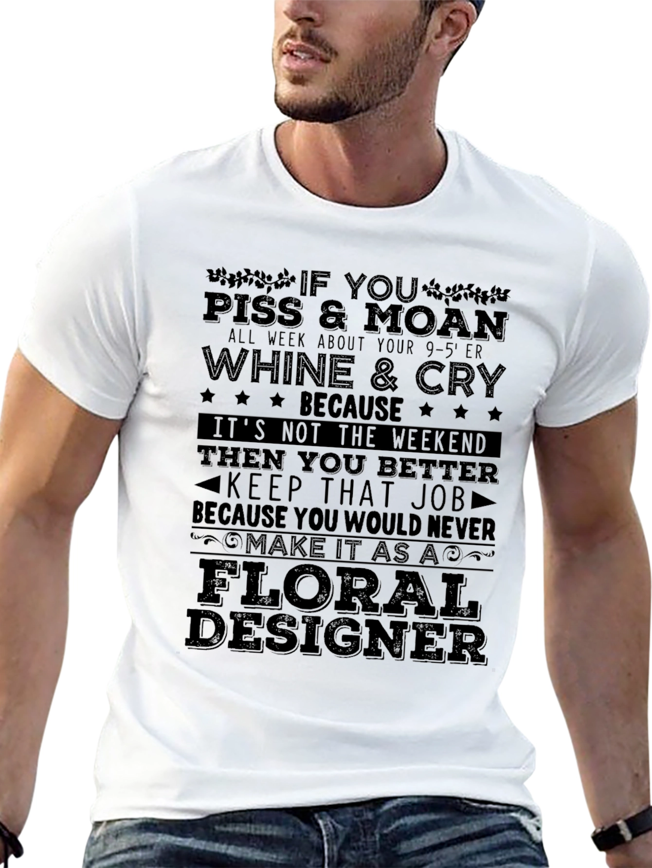 Black Floral Designer T-Shirt - Funny Work Humor Tee view 13