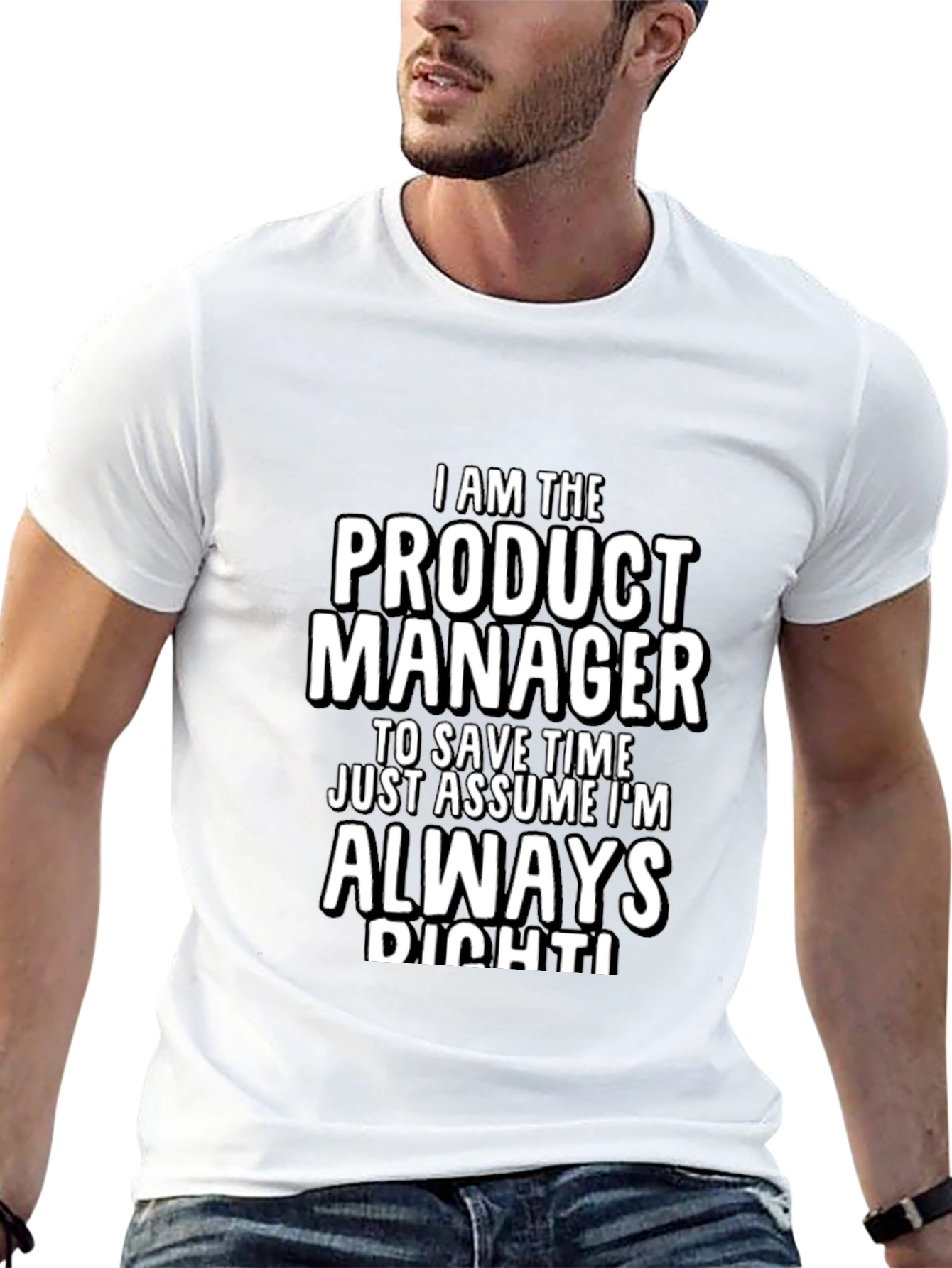 Black Product Manager Always Right Funny T-Shirt view 13