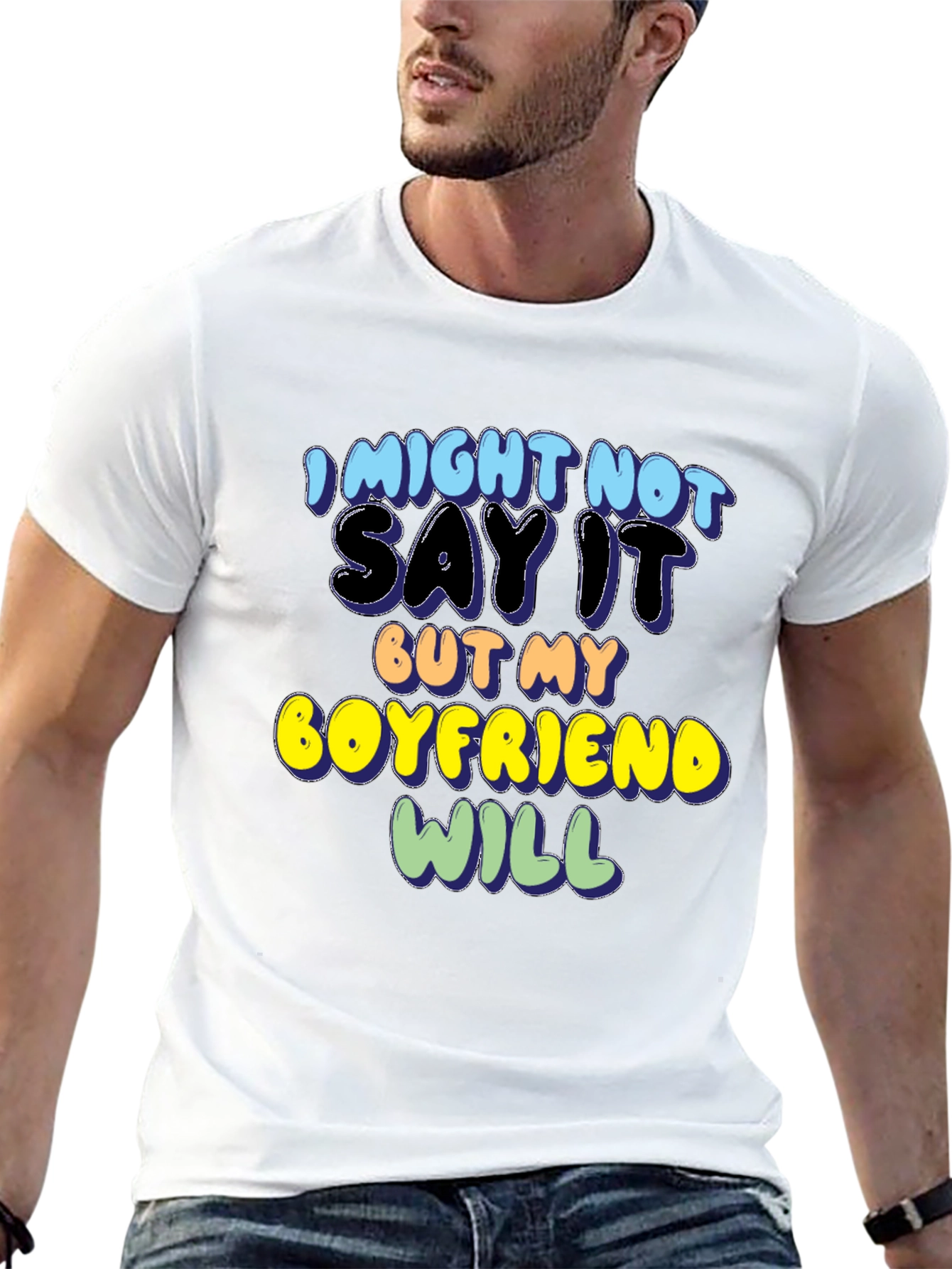 Black Funny Boyfriend T-Shirt - "I Might Not Say It" view 13