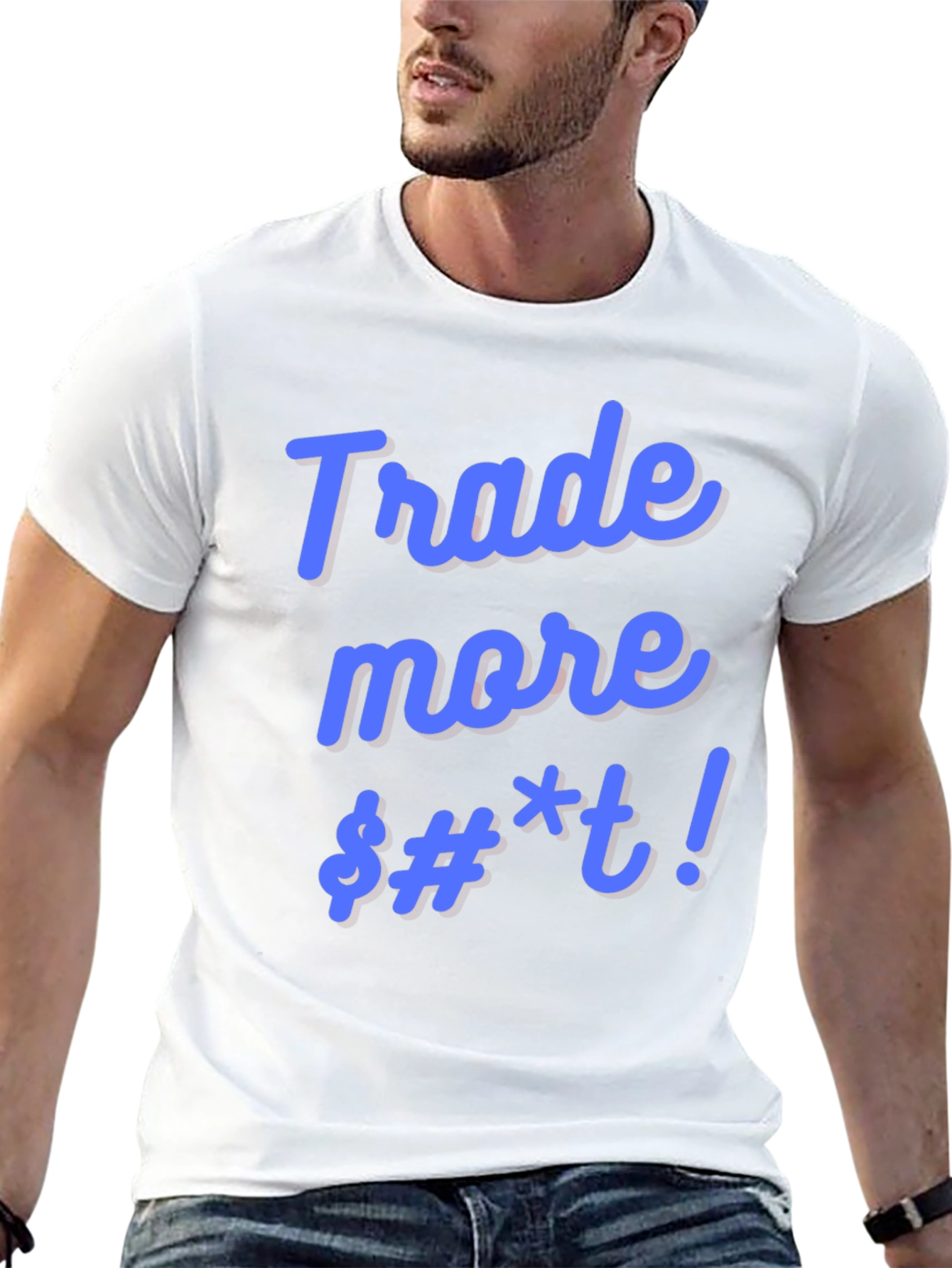 Trade More Funny Black T-Shirt - 13