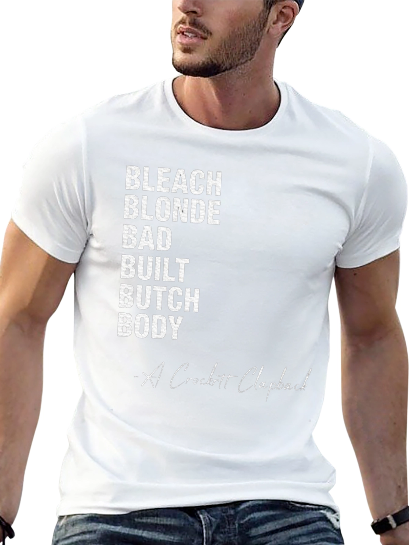 Black Bleach Blonde Bad Built Butch Body T-Shirt view 13