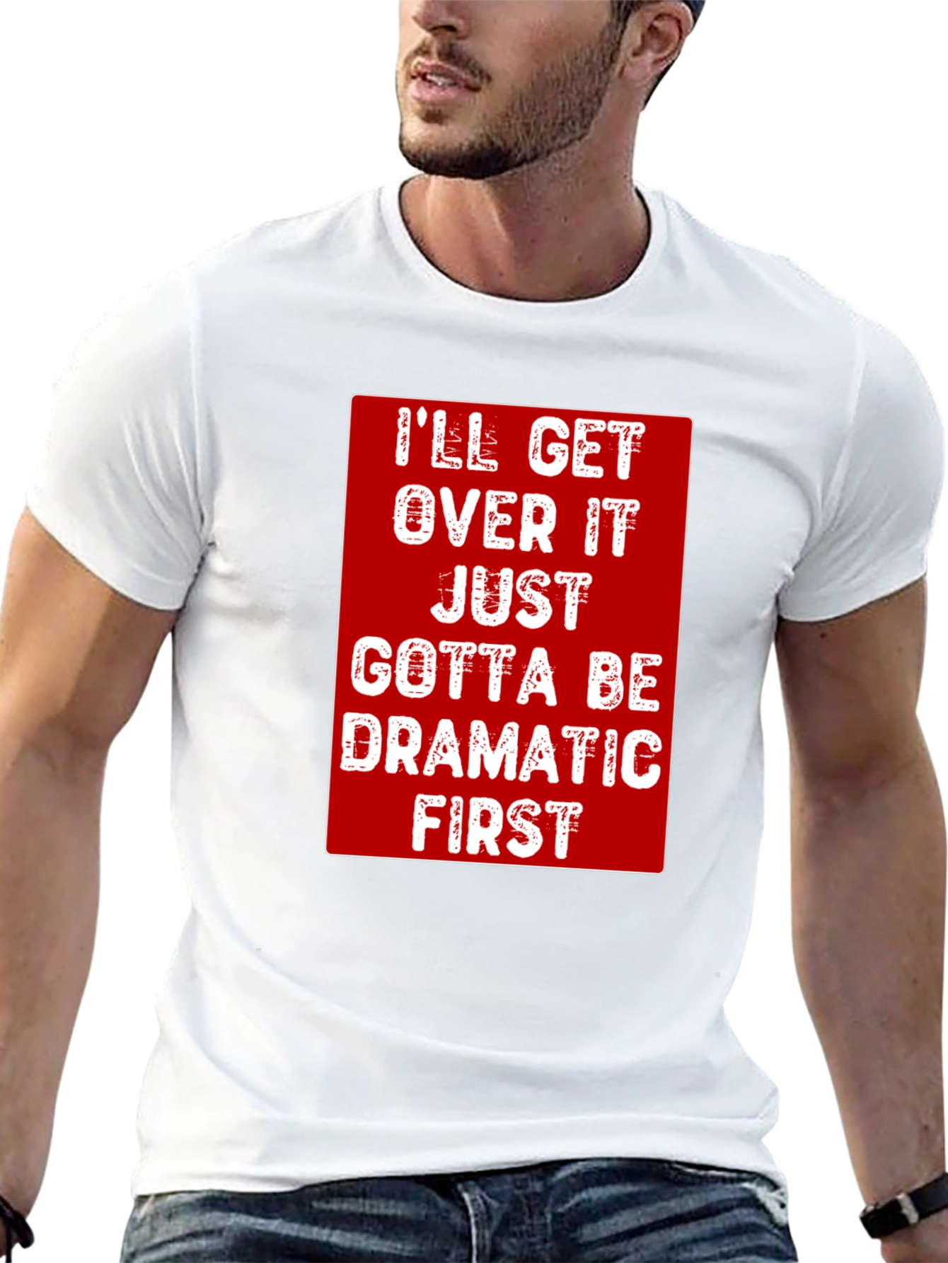 Black Dramatic First T-Shirt - Funny Sarcastic Tee view 13