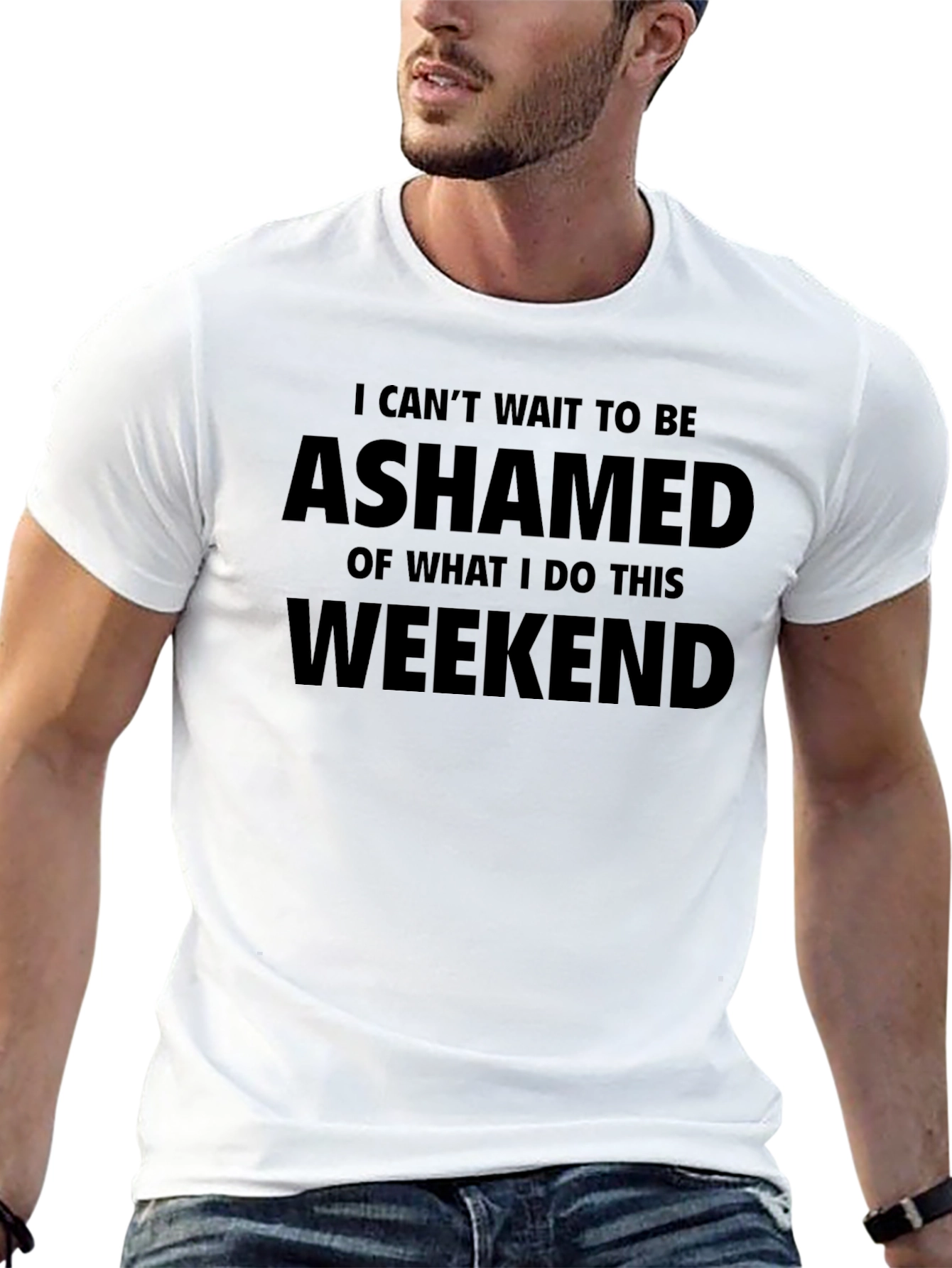Black Ashamed Weekend T-Shirt - Funny Slogan Tee view 13