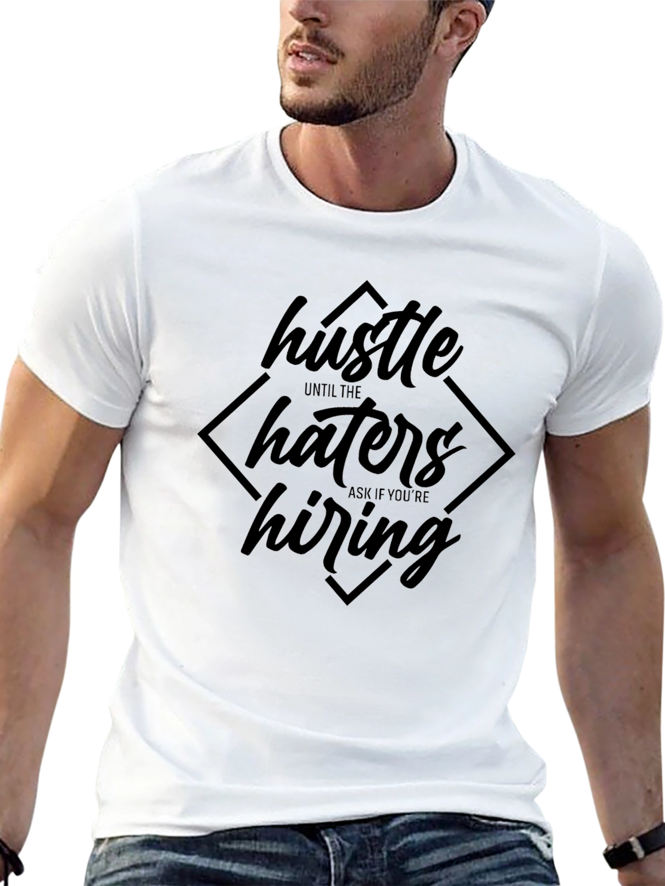 Black Hustle Until The Haters Ask if You're Hiring T-Shirt view 13