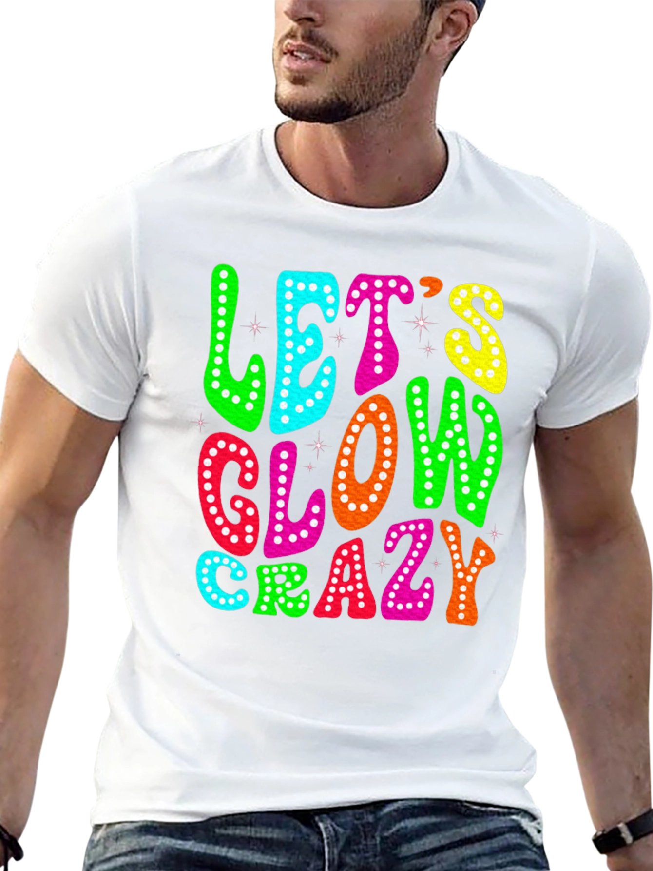 Black Let's Glow Crazy T-Shirt view 13