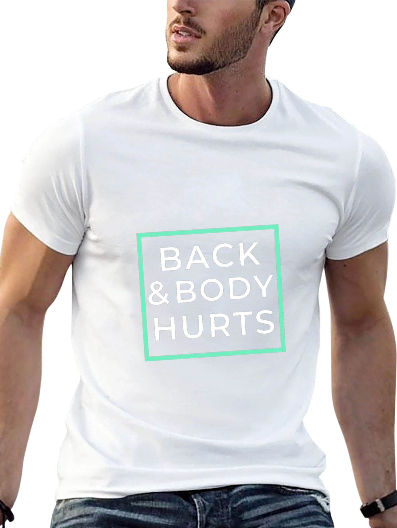 Black Back & Body Hurts T-Shirt - Funny Sarcastic Tee view 13