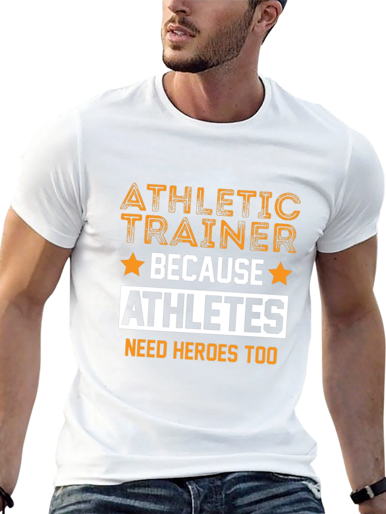 Athletic Trainer T-Shirt - Because Athletes Need Heroes Too - 13