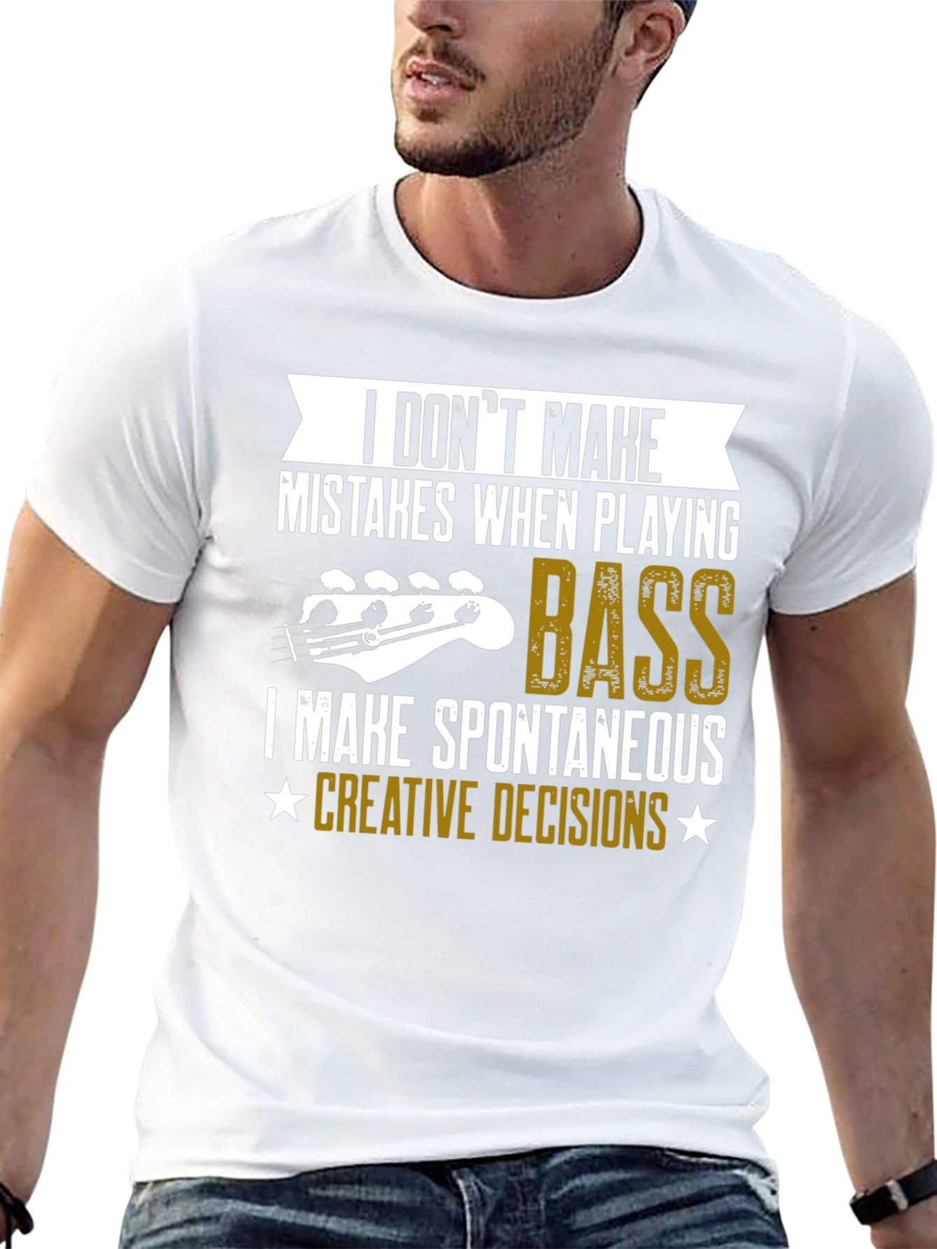 Black Bass Player T-Shirt: I Don't Make Mistakes view 13