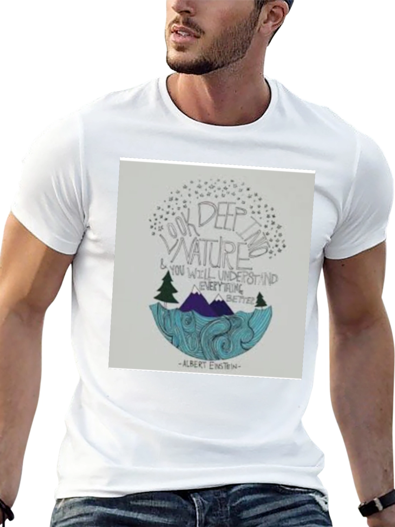 Black Nature Quote T-Shirt: Look Deep into Nature view 13