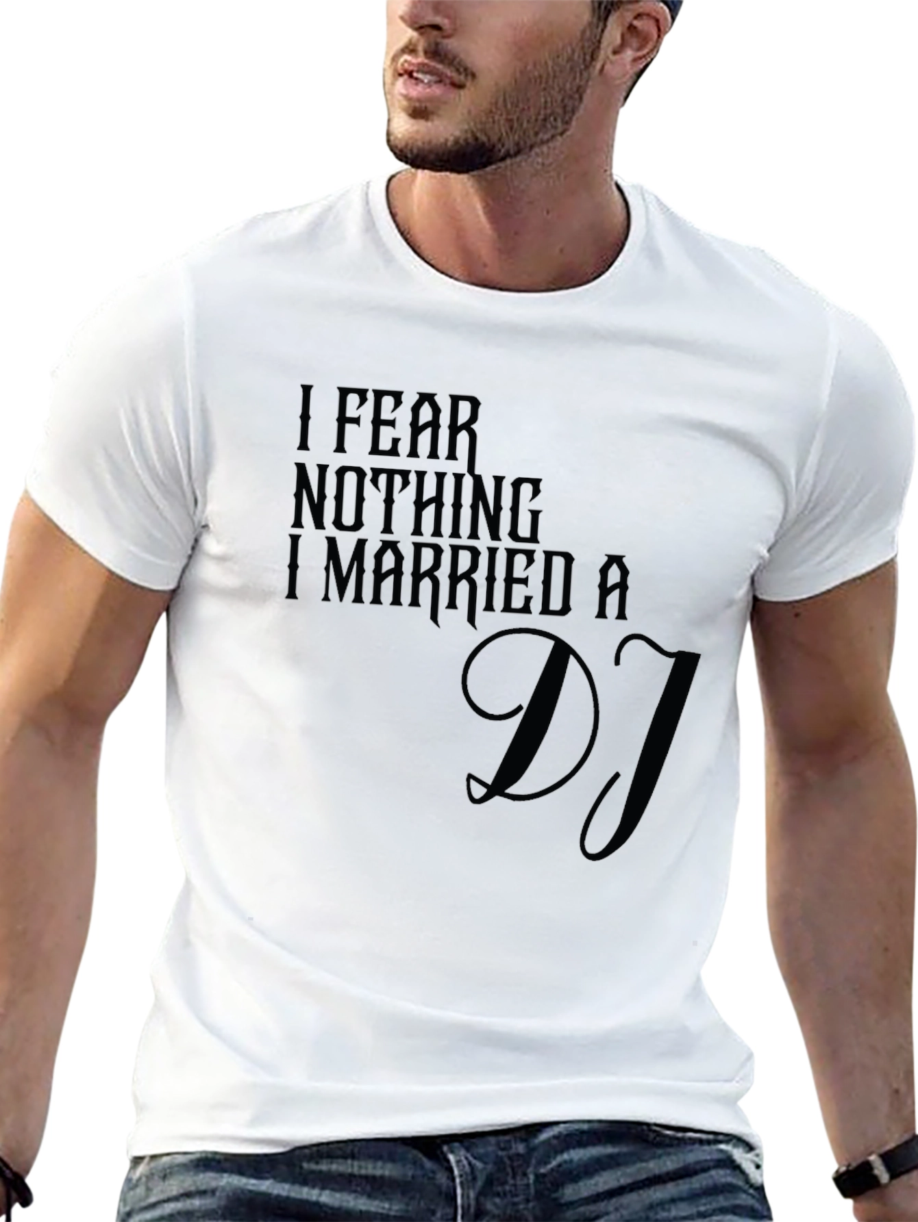 Black I Fear Nothing I Married A DJ T-Shirt view 13