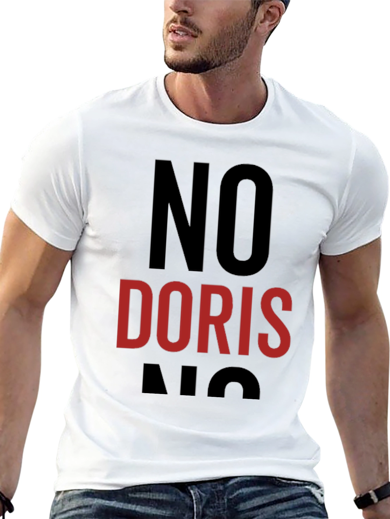 Black No Doris T-Shirt - Funny Sarcastic Humor Tee view 13