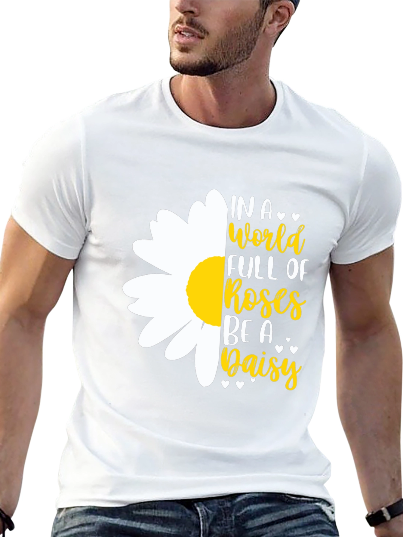 Black In a World Full of Roses Be A Daisy T-Shirt view 13