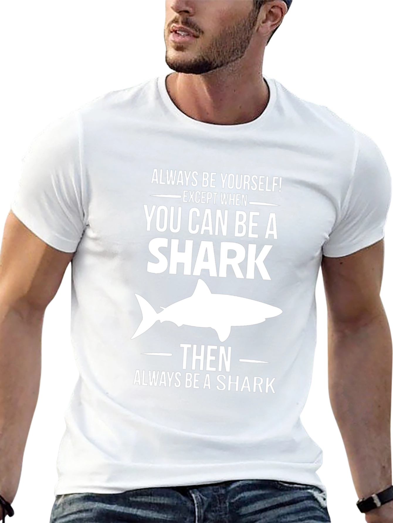 Black Always Be a Shark T-Shirt - Funny Graphic Tee view 13