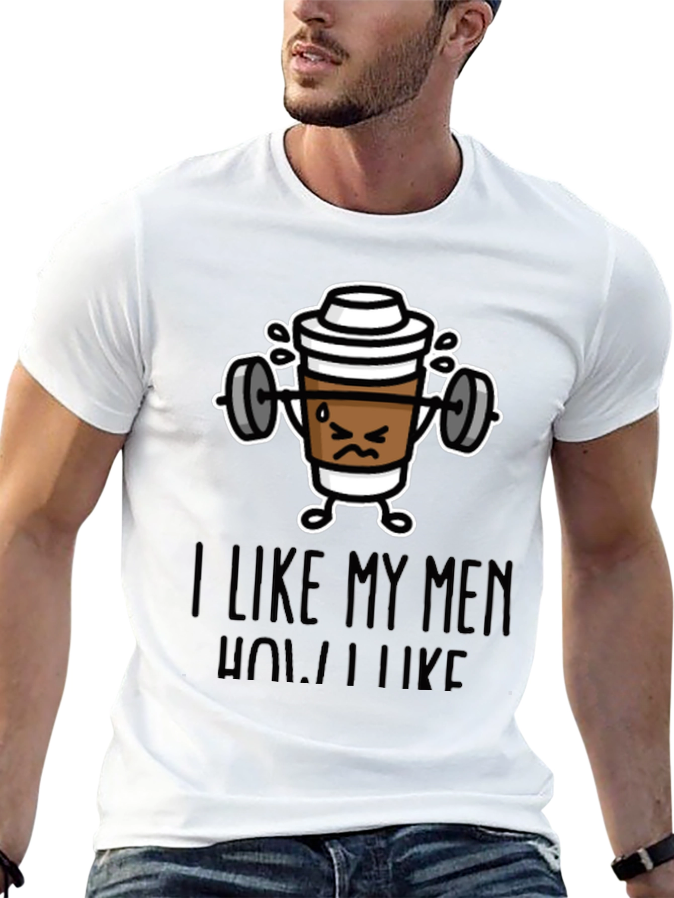 Black I Like My Men How I Like My Coffee Funny T-Shirt view 13