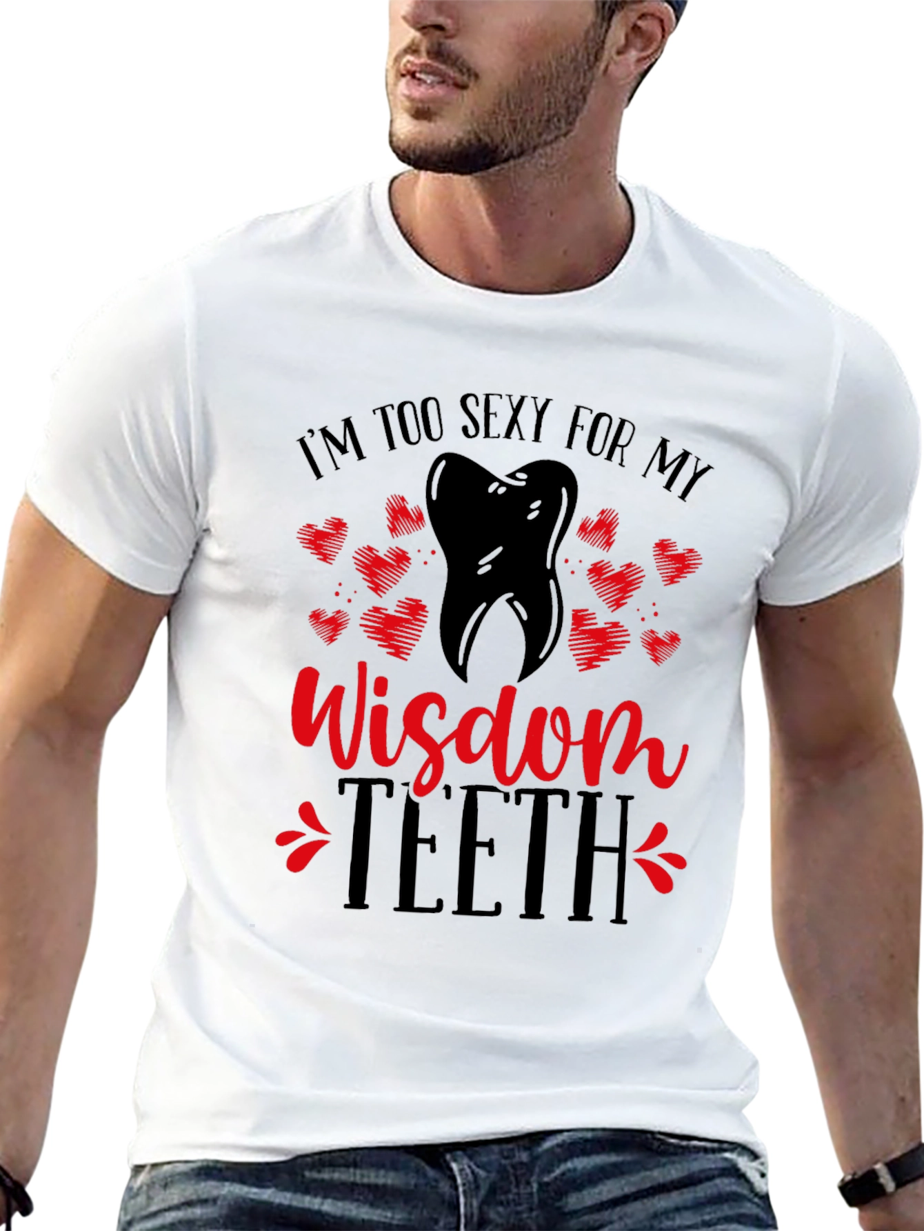 Black Funny Wisdom Teeth T-Shirt - I'm Too Sexy view 13