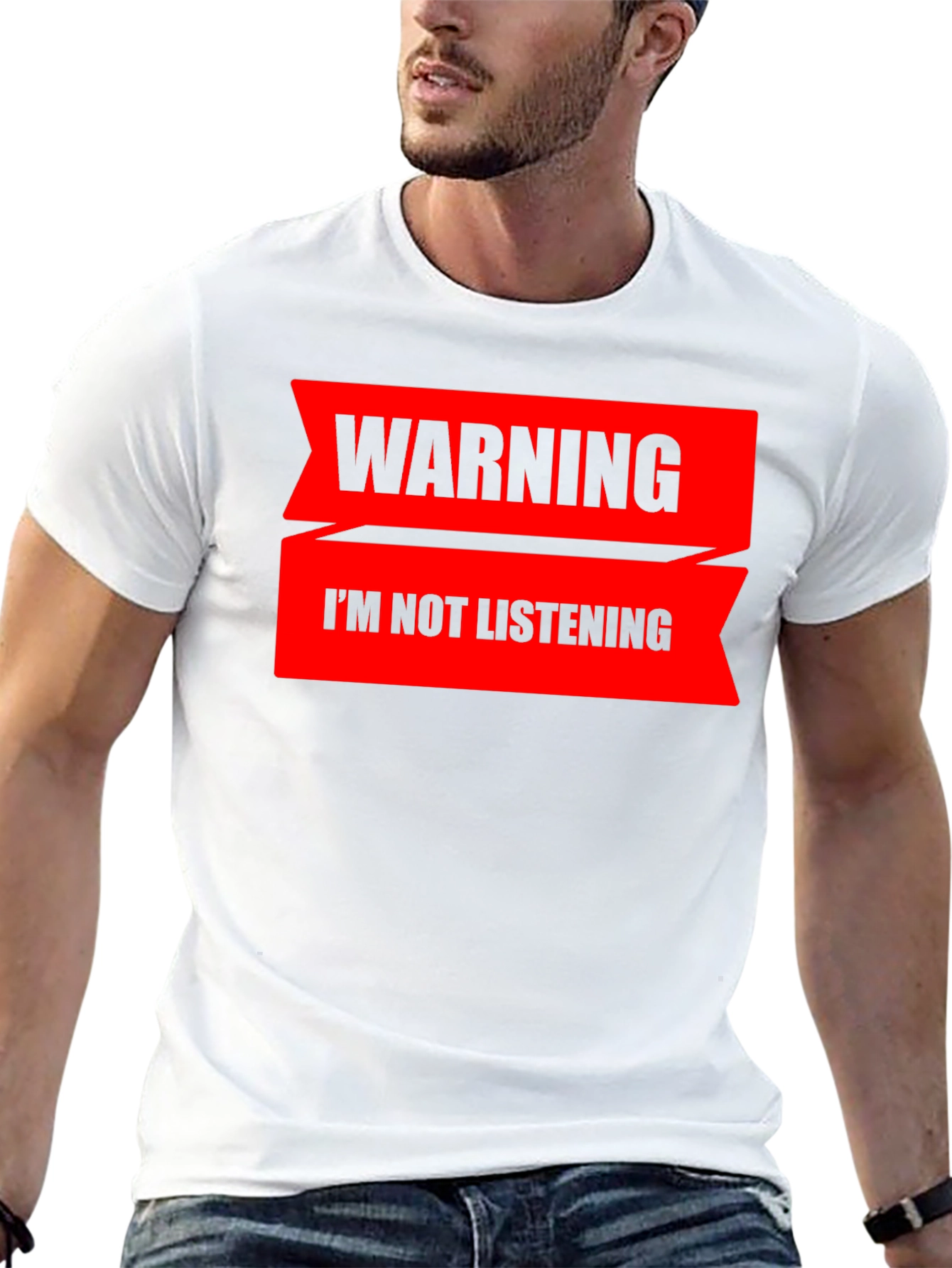 Warning: I'm Not Listening T-Shirt - 13