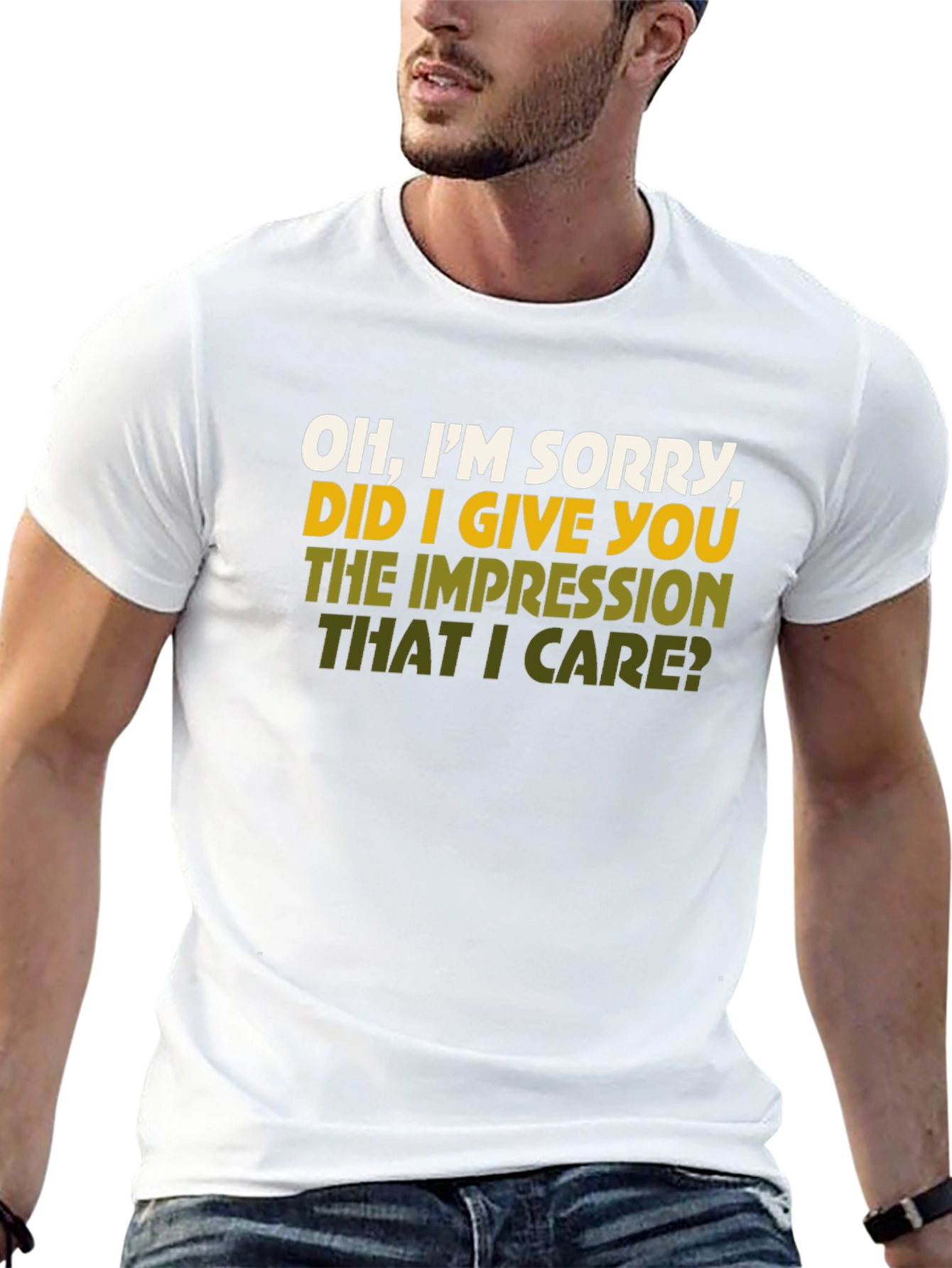 Black Sarcastic Graphic Tee - I'm Sorry Did I Give You the Impression That I Care? view 13
