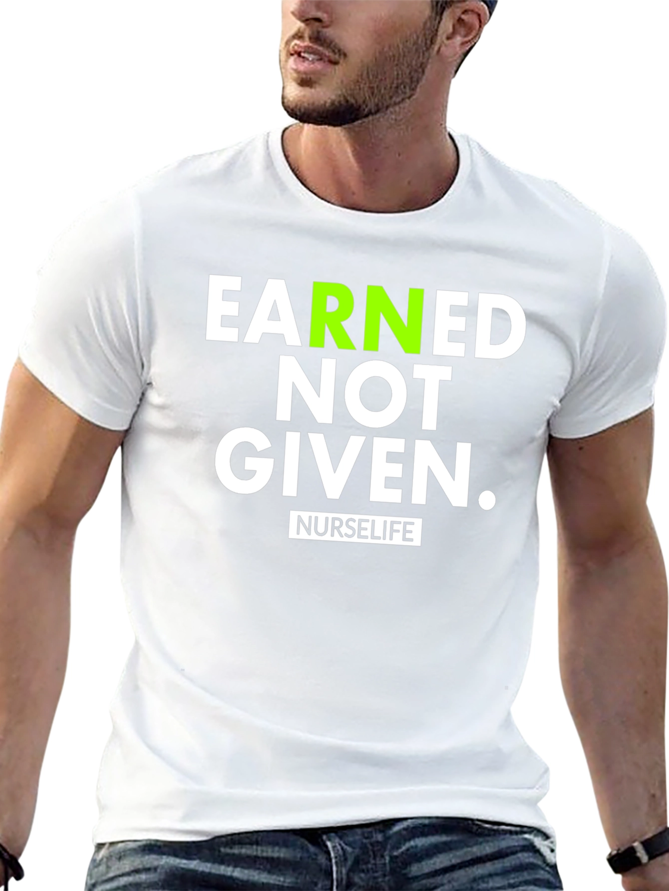 Black Earned Not Given NurseLife T-Shirt view 13