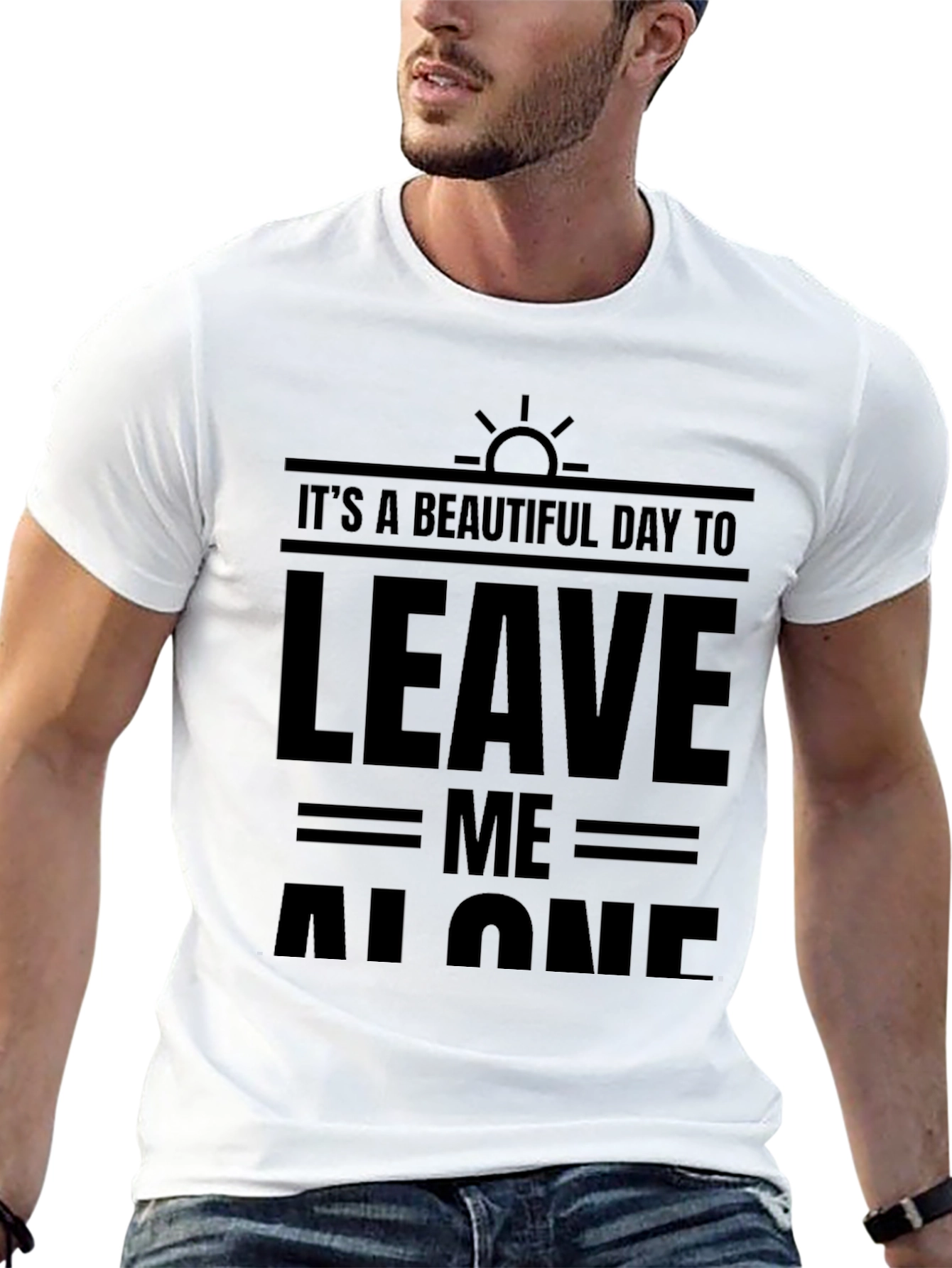 Black It's A Beautiful Day To Leave Me Alone T-Shirt view 13